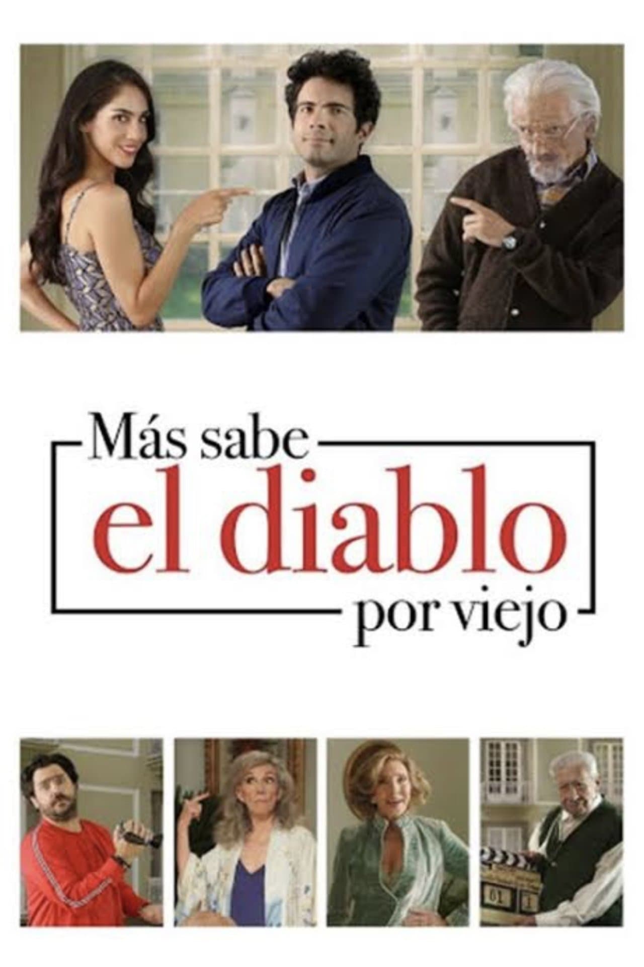 Más sabe el Diablo por Viejo streaming