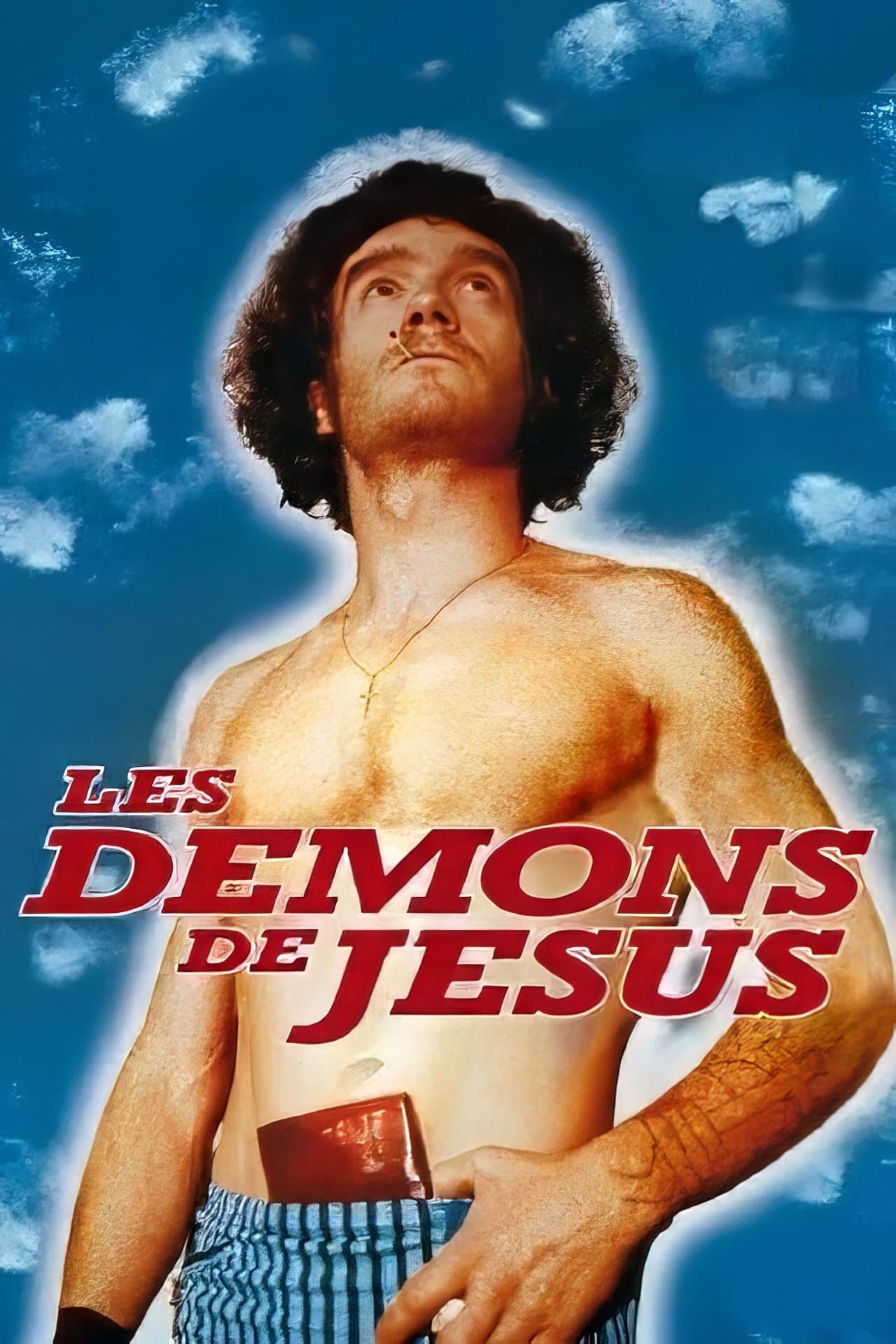 Les Démons de Jésus streaming
