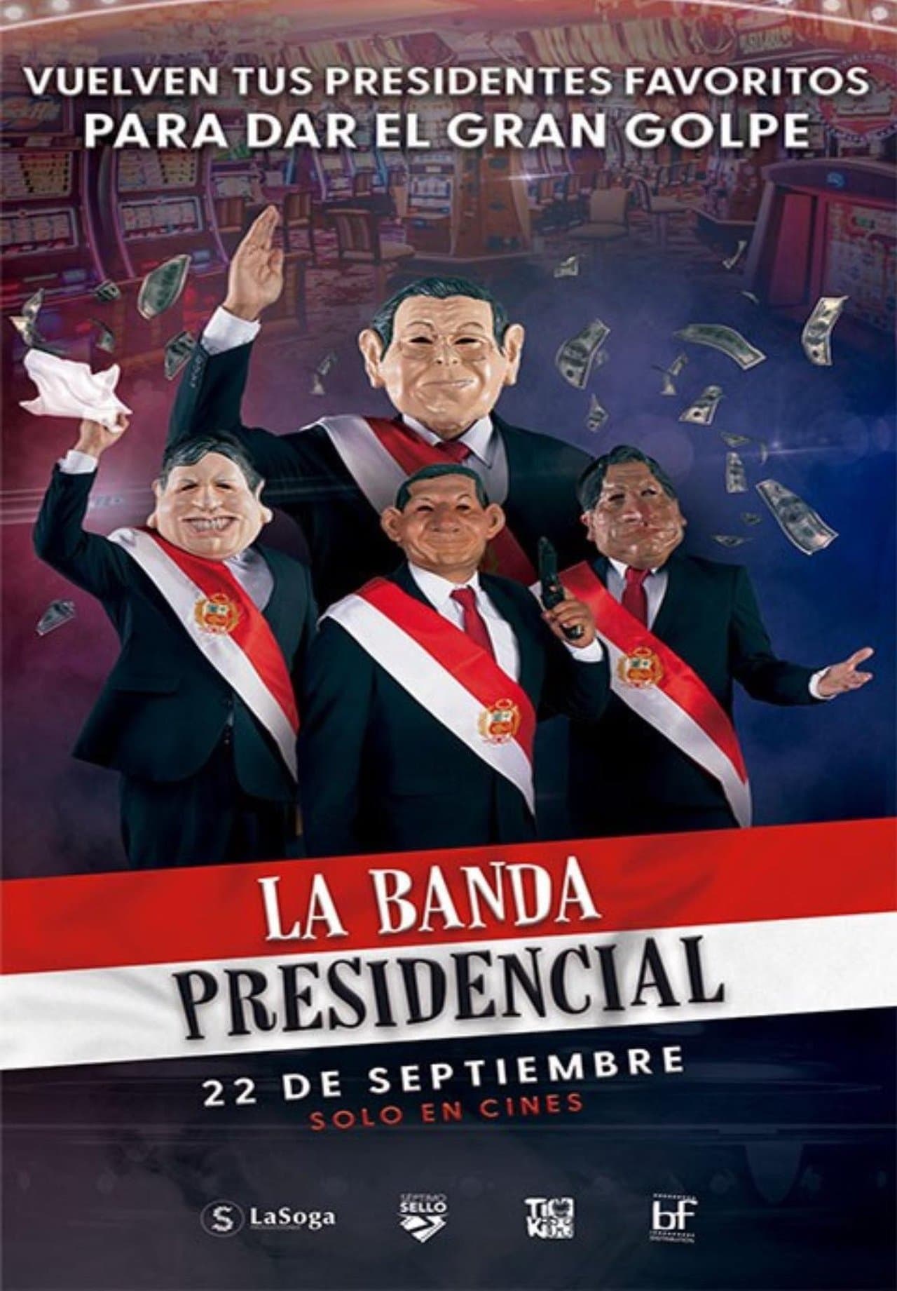 La banda presidencial streaming