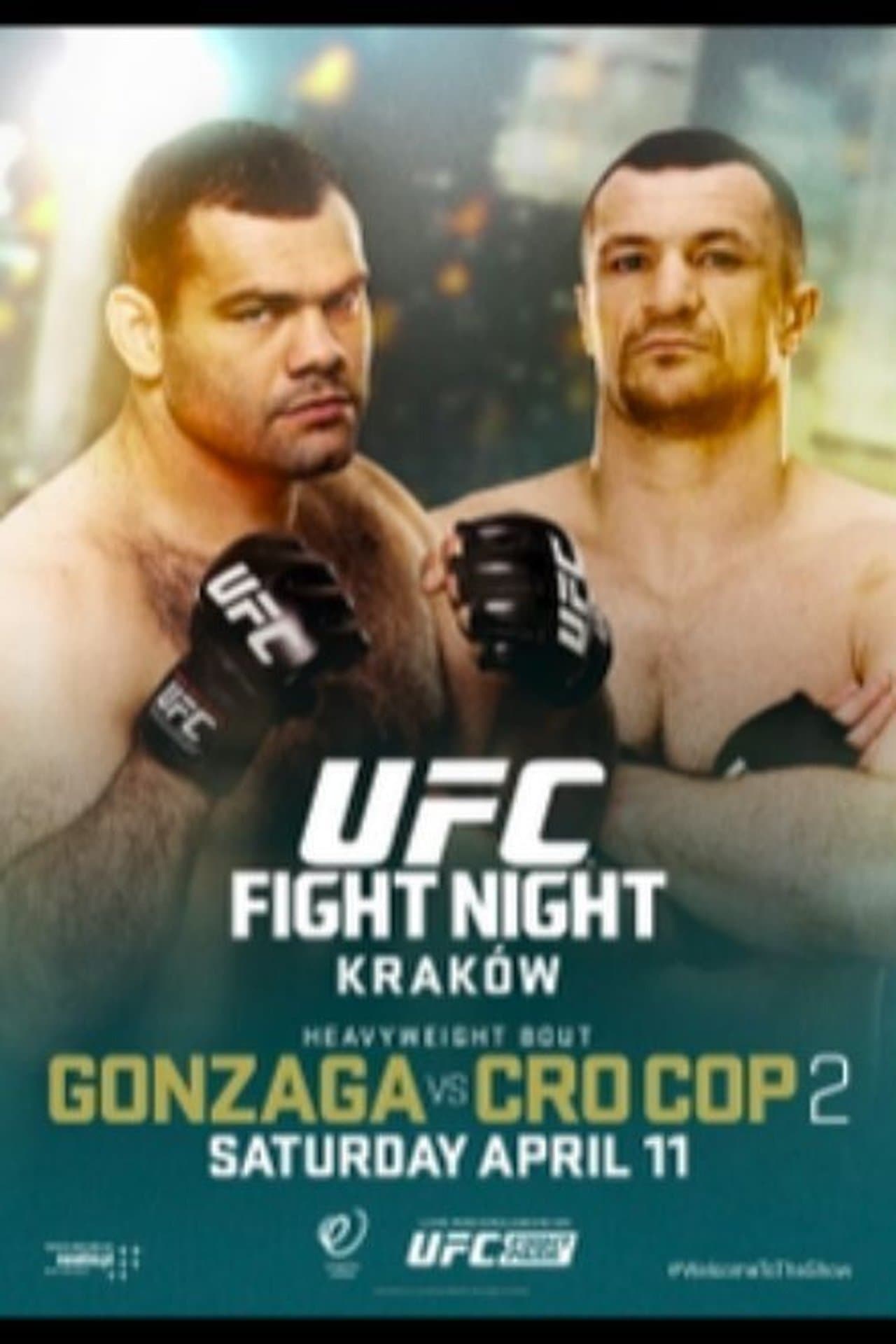 UFC Fight Night 64: Gonzaga vs. Cro Cop 2 streaming