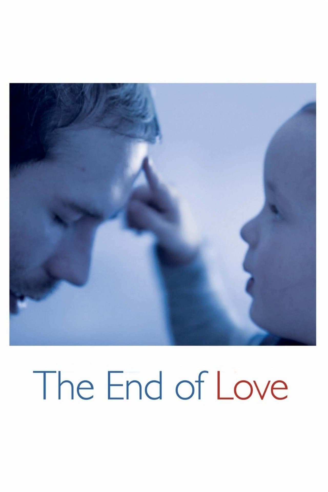 The End of Love streaming