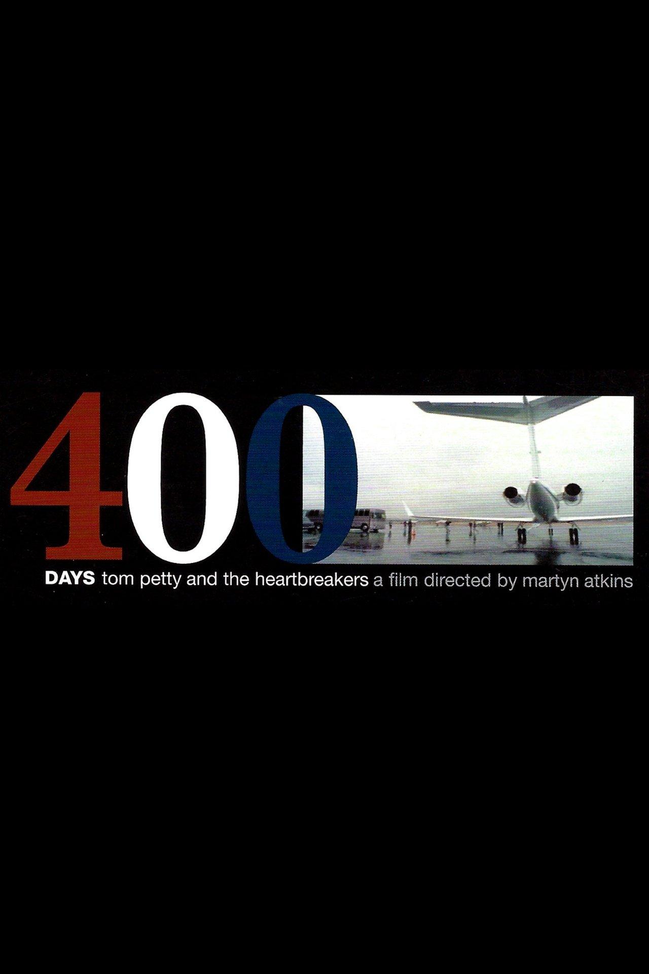 Tom Petty and the Heartbreakers: 400 Days streaming