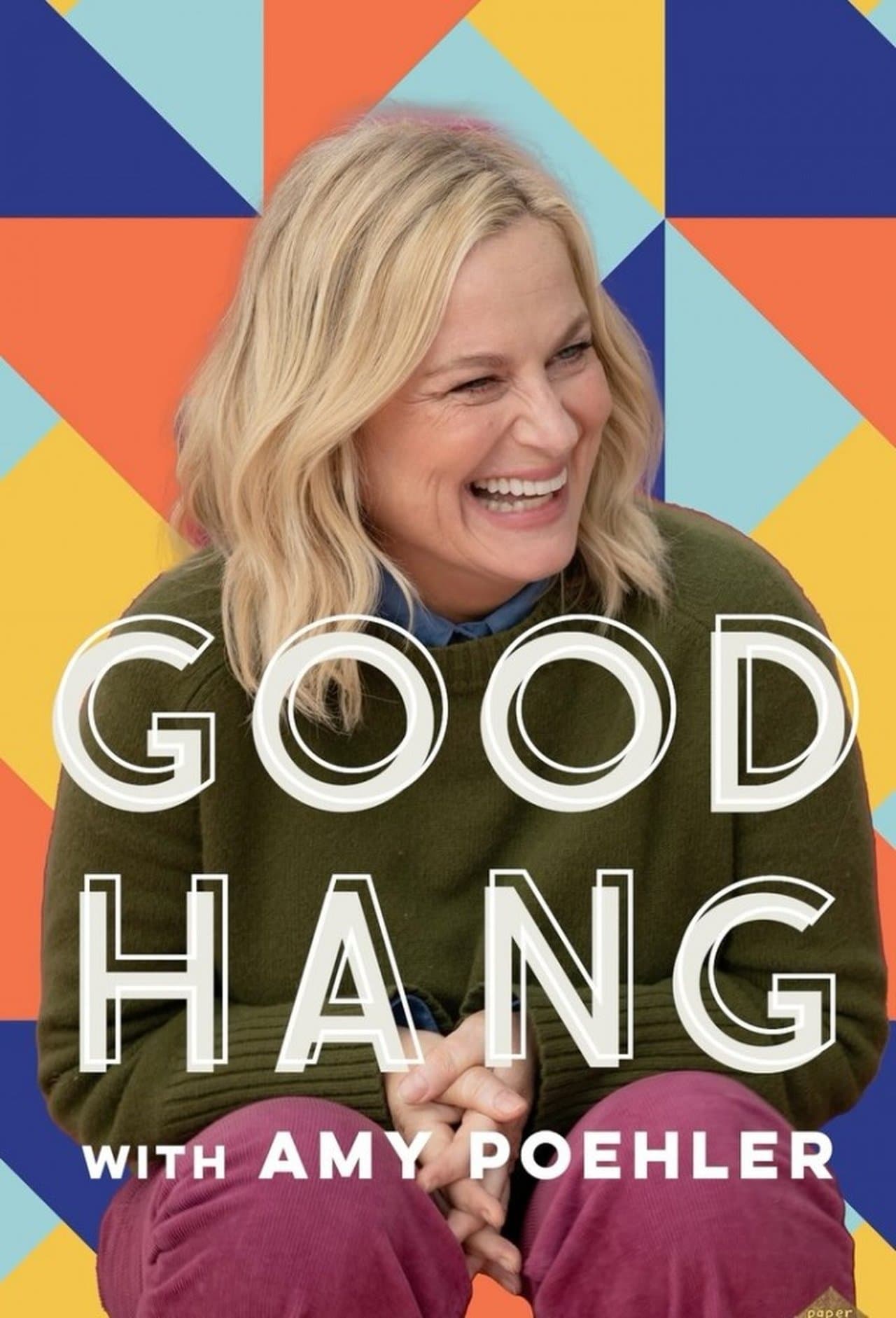 Good Hang with Amy Poehler streaming