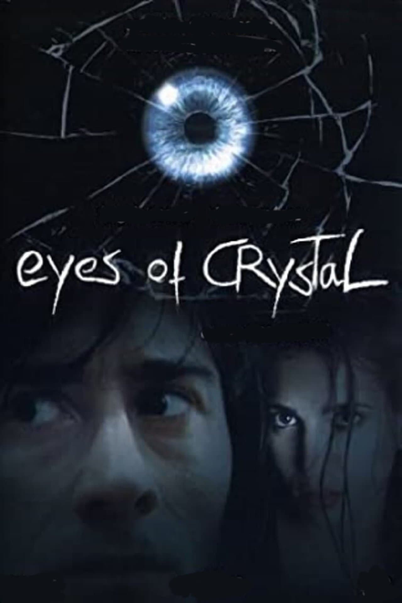 Eyes of Crystal streaming