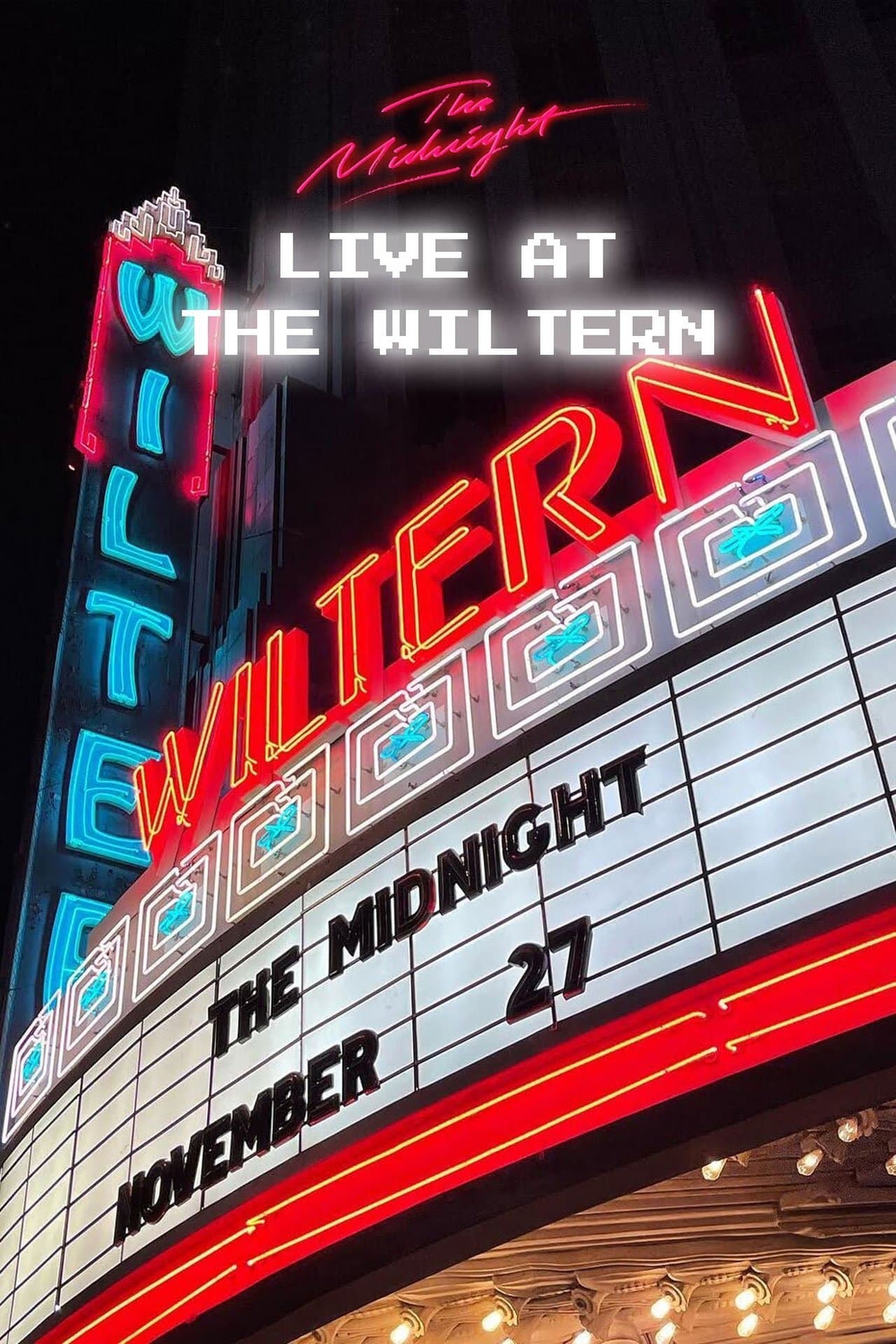 The Midnight - Live at the Wiltern streaming