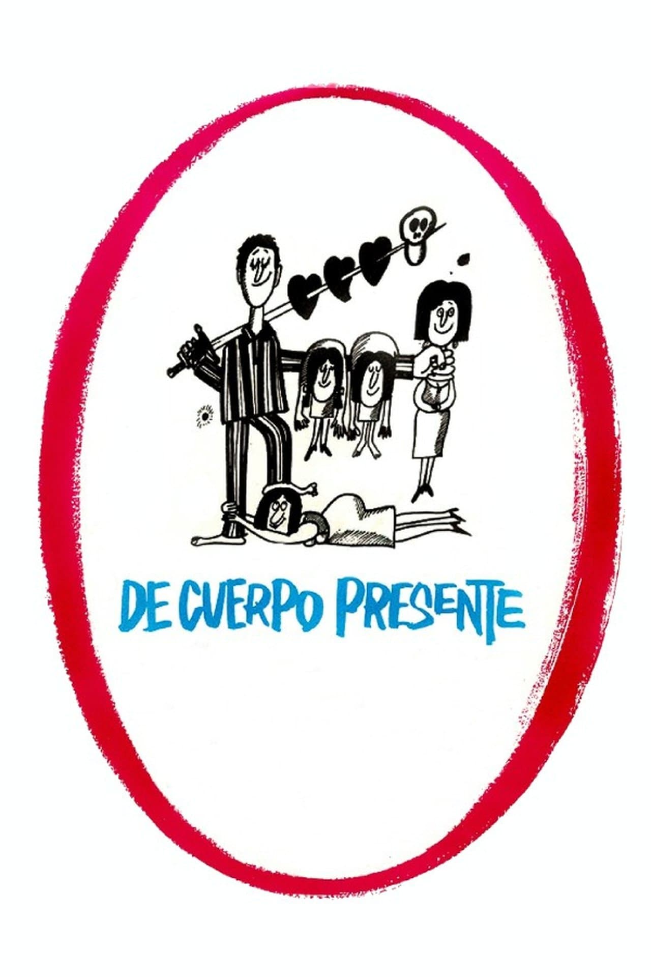 De cuerpo presente streaming