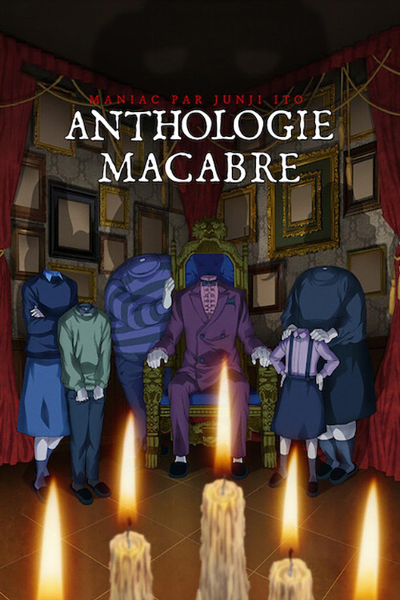 Maniac par Junji Ito : Anthologie macabre streaming