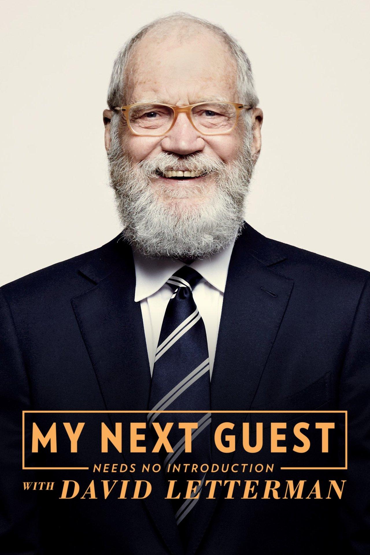 My Next Guest Needs No Introduction with David Letterman streaming