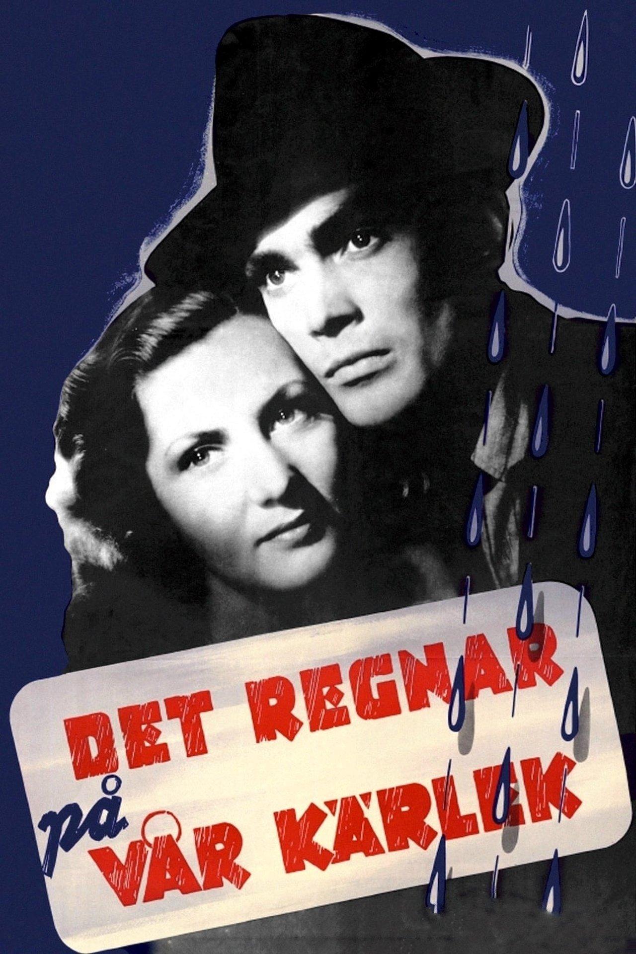 Il pleut sur notre amour streaming