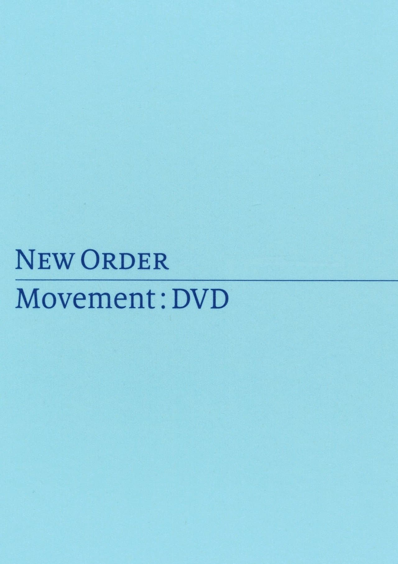 New Order: Movement streaming