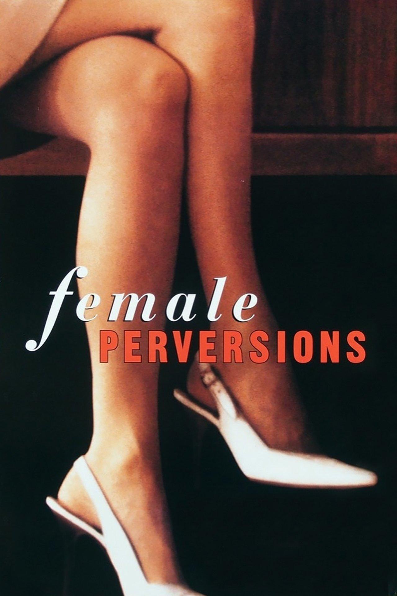 Female Perversions streaming