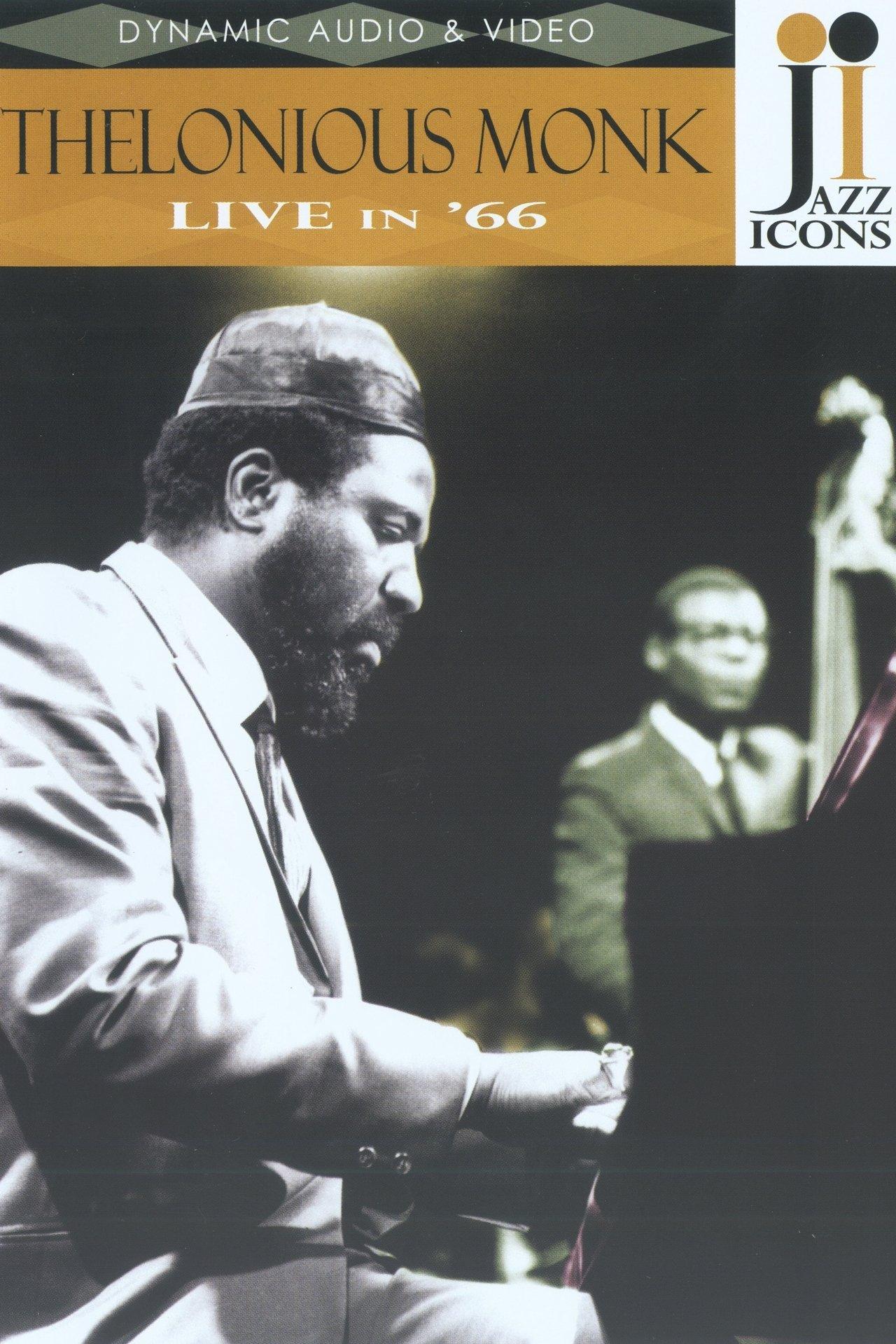 Jazz Icons: Thelonious Monk Live in '66 streaming