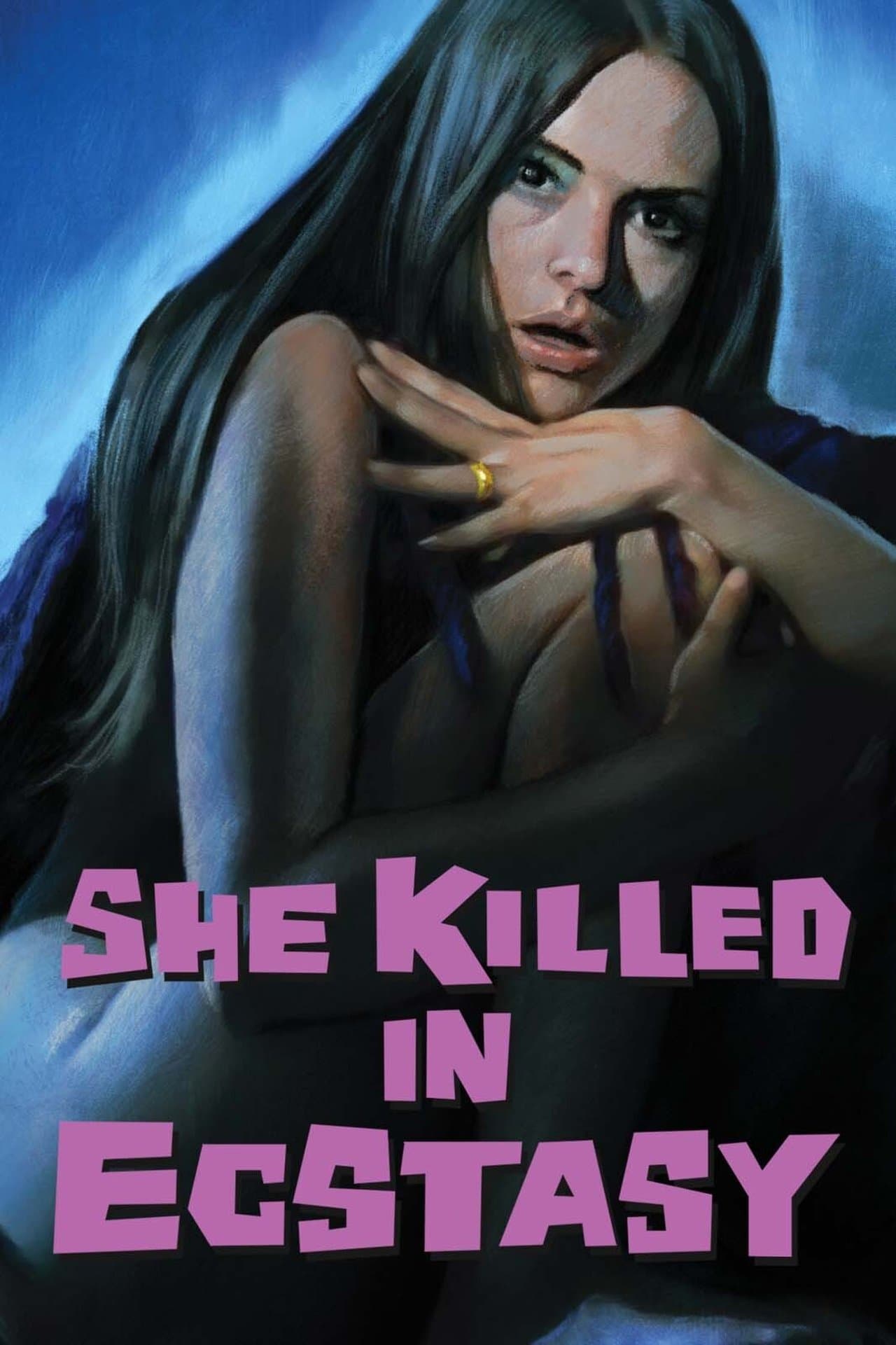 She Killed in Ecstasy streaming