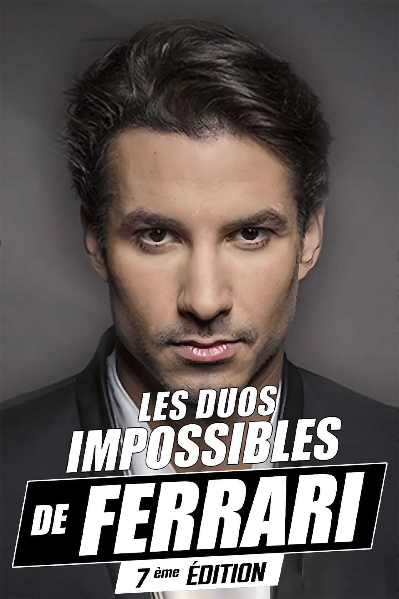 Les duos impossibles de Jérémy Ferrari : 7ème édition streaming