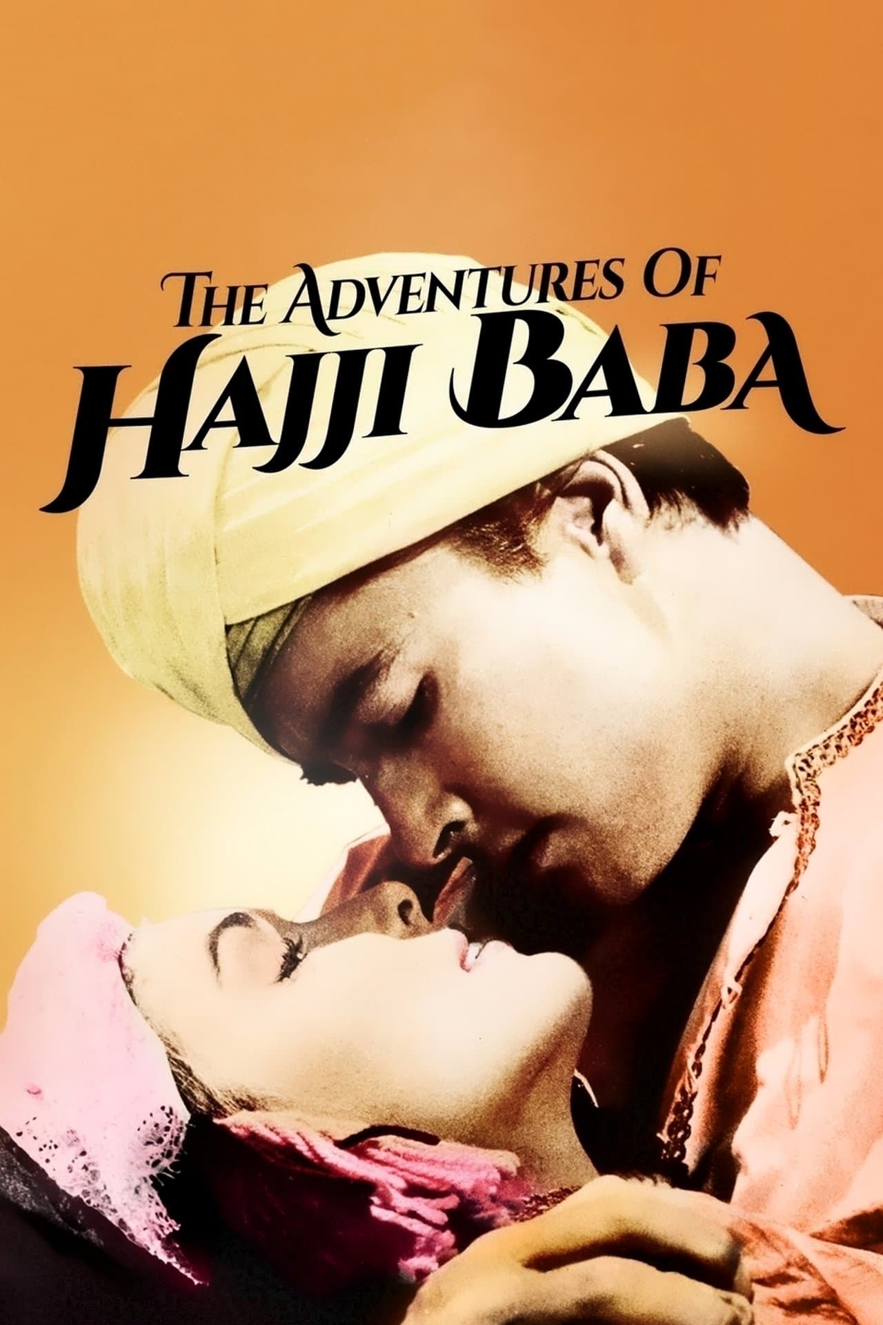 The Adventures of Hajji Baba streaming