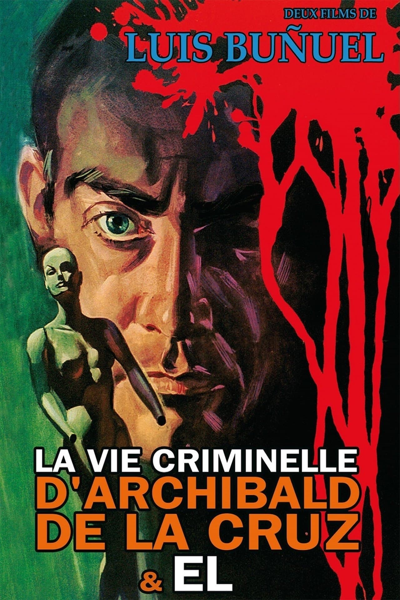 La Vie criminelle d'Archibald de La Cruz streaming