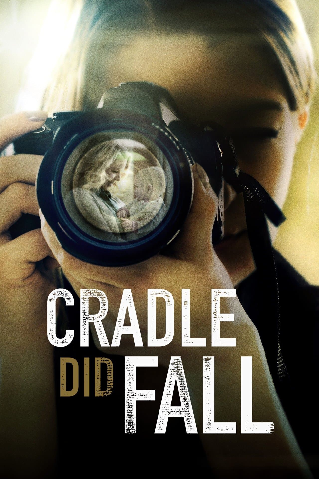 Cradle Did Fall streaming