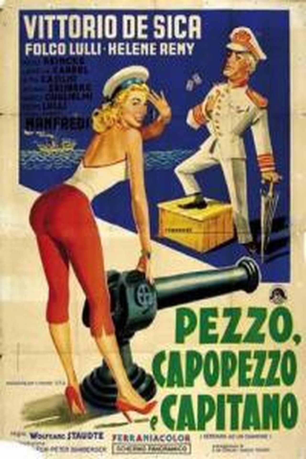 Pezzo, capopezzo e capitano streaming