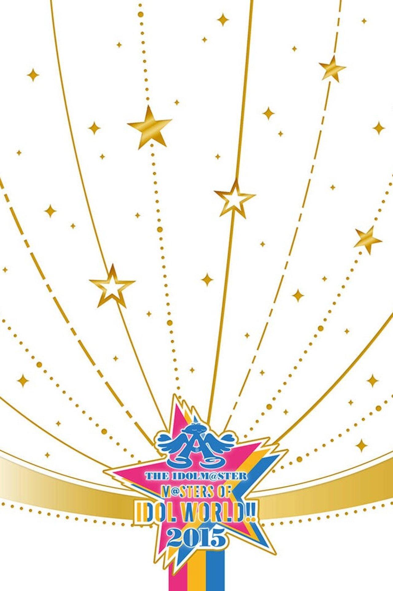 THE IDOLM@STER M@STERS OF IDOL WORLD!! 2015 streaming