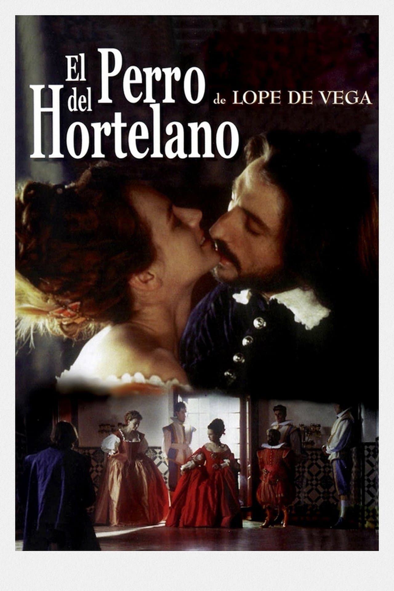El perro del hortelano streaming