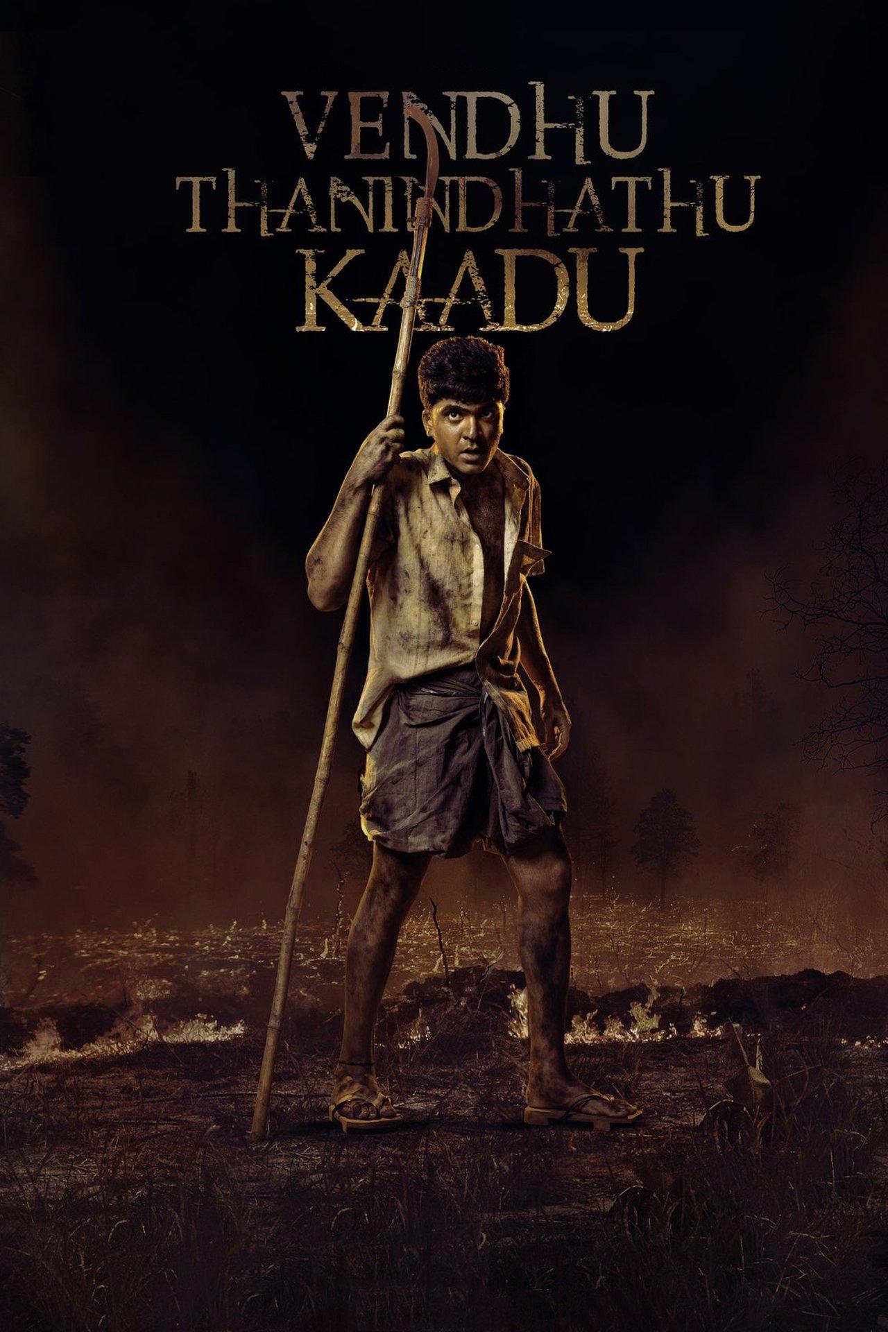 Vendhu Thanindhathu Kaadu streaming