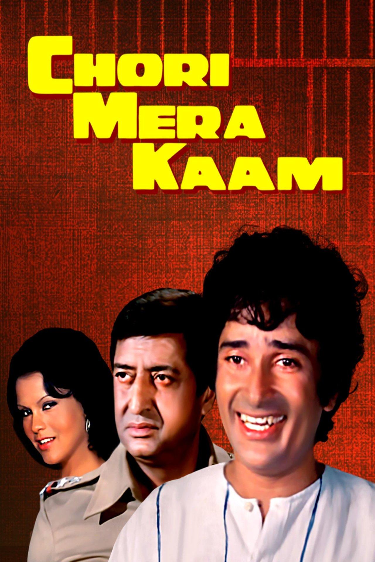 Chori Mera Kaam streaming