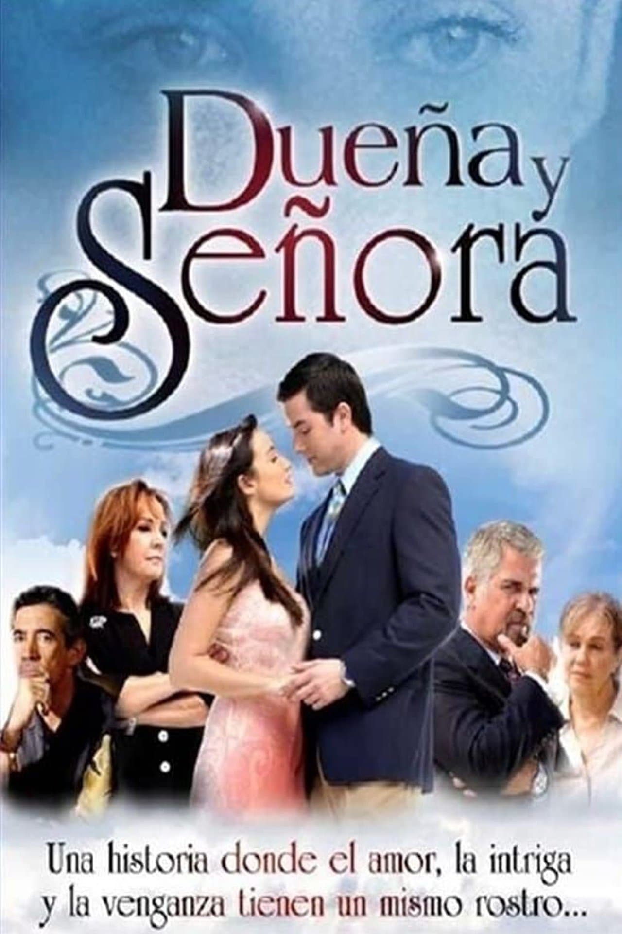Dueña y Señora streaming