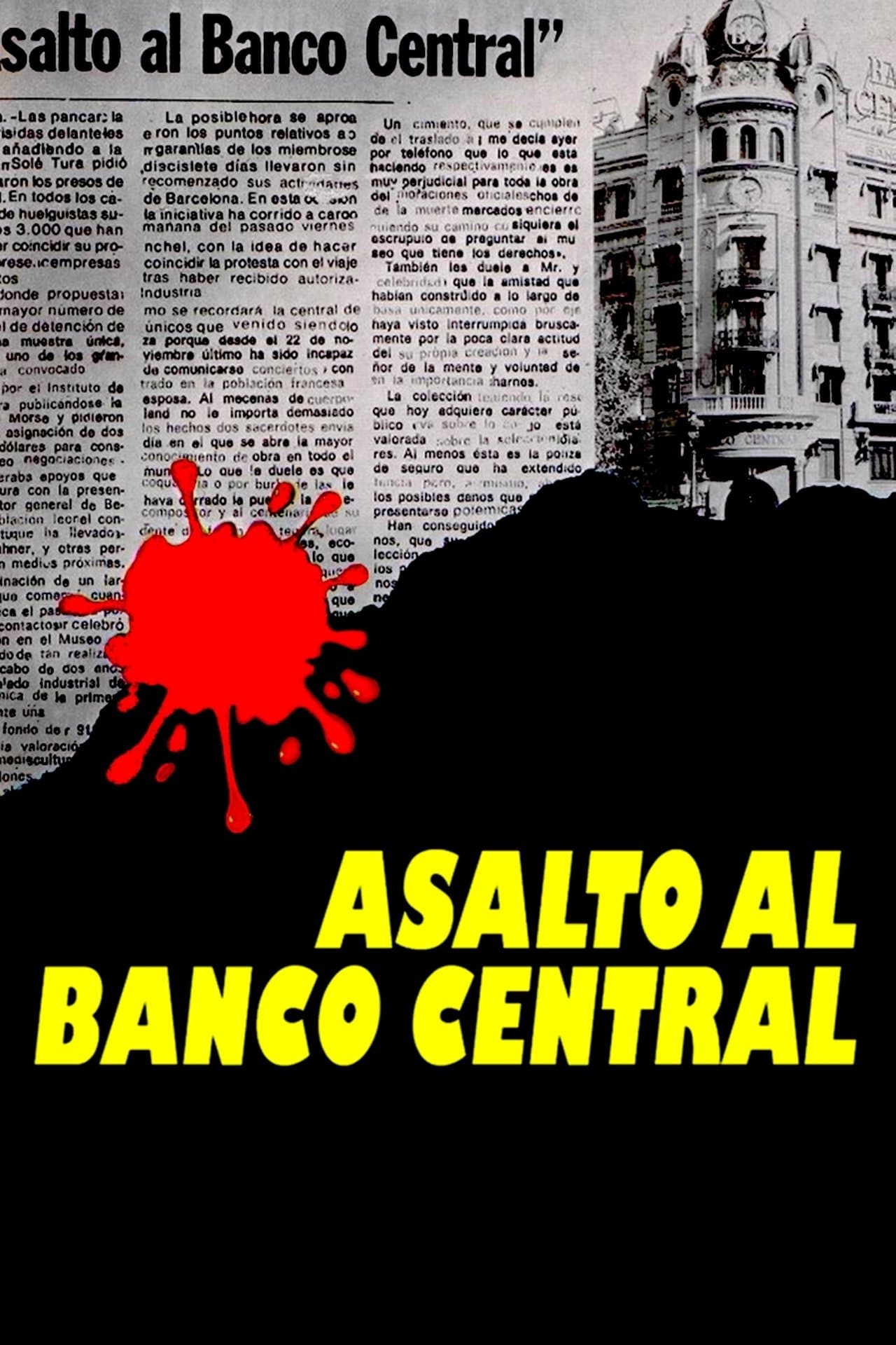 Asalto al Banco Central streaming