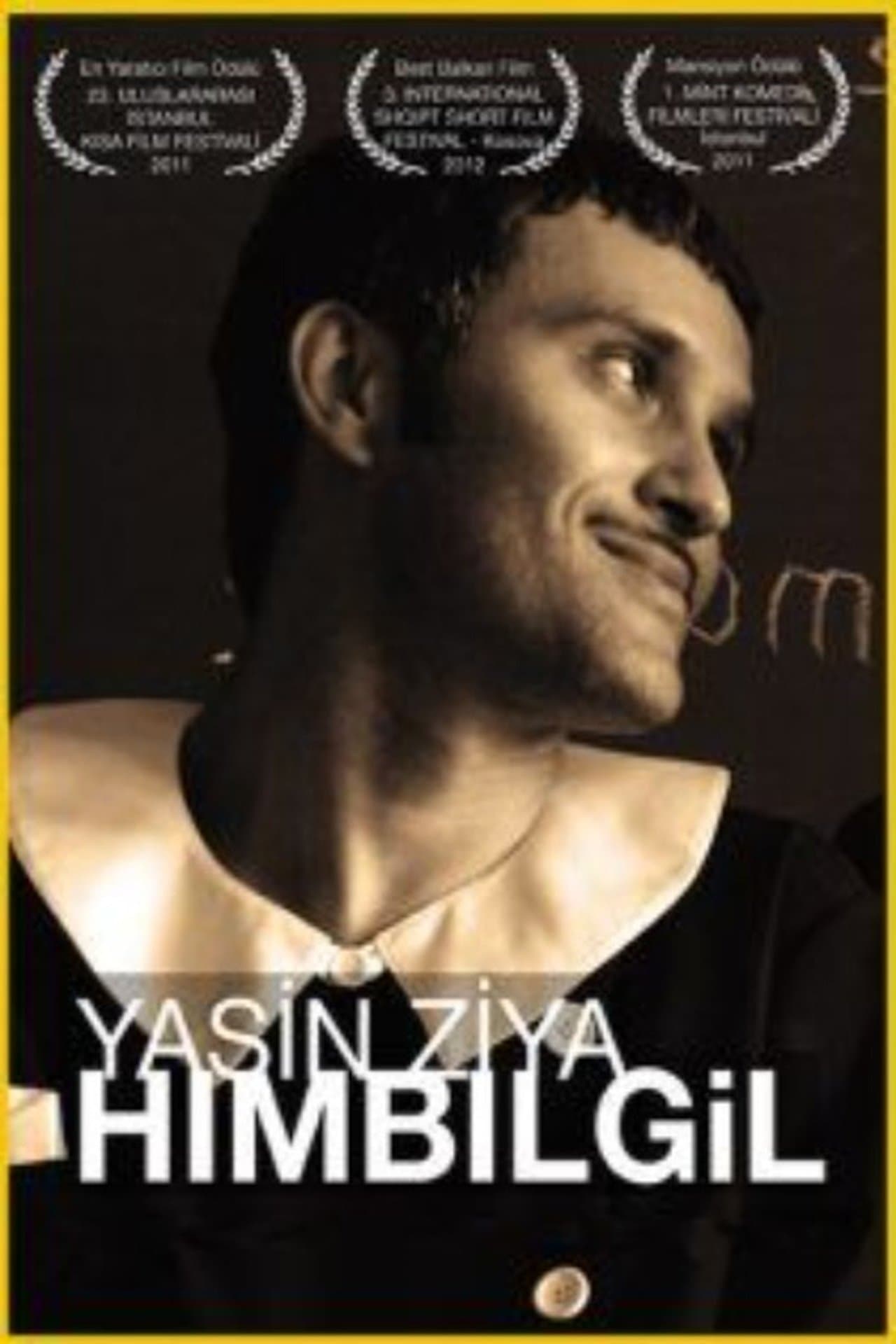Yasin Ziya Hımbılgil streaming