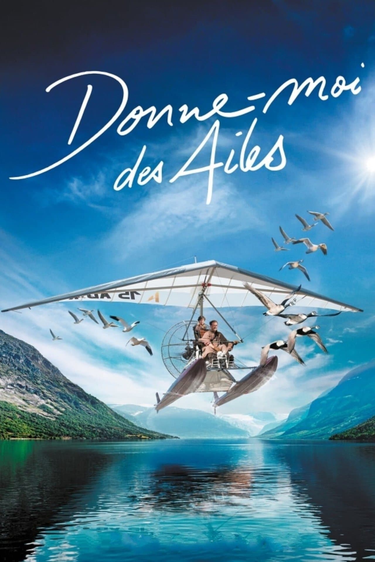 Donne-moi des ailes streaming