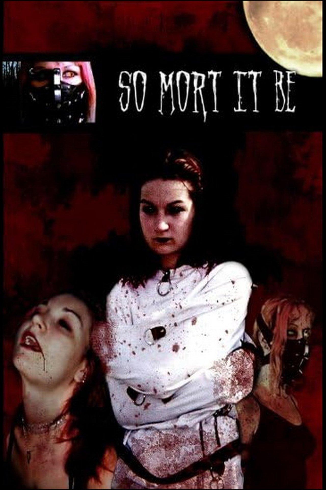 So Mort It Be streaming