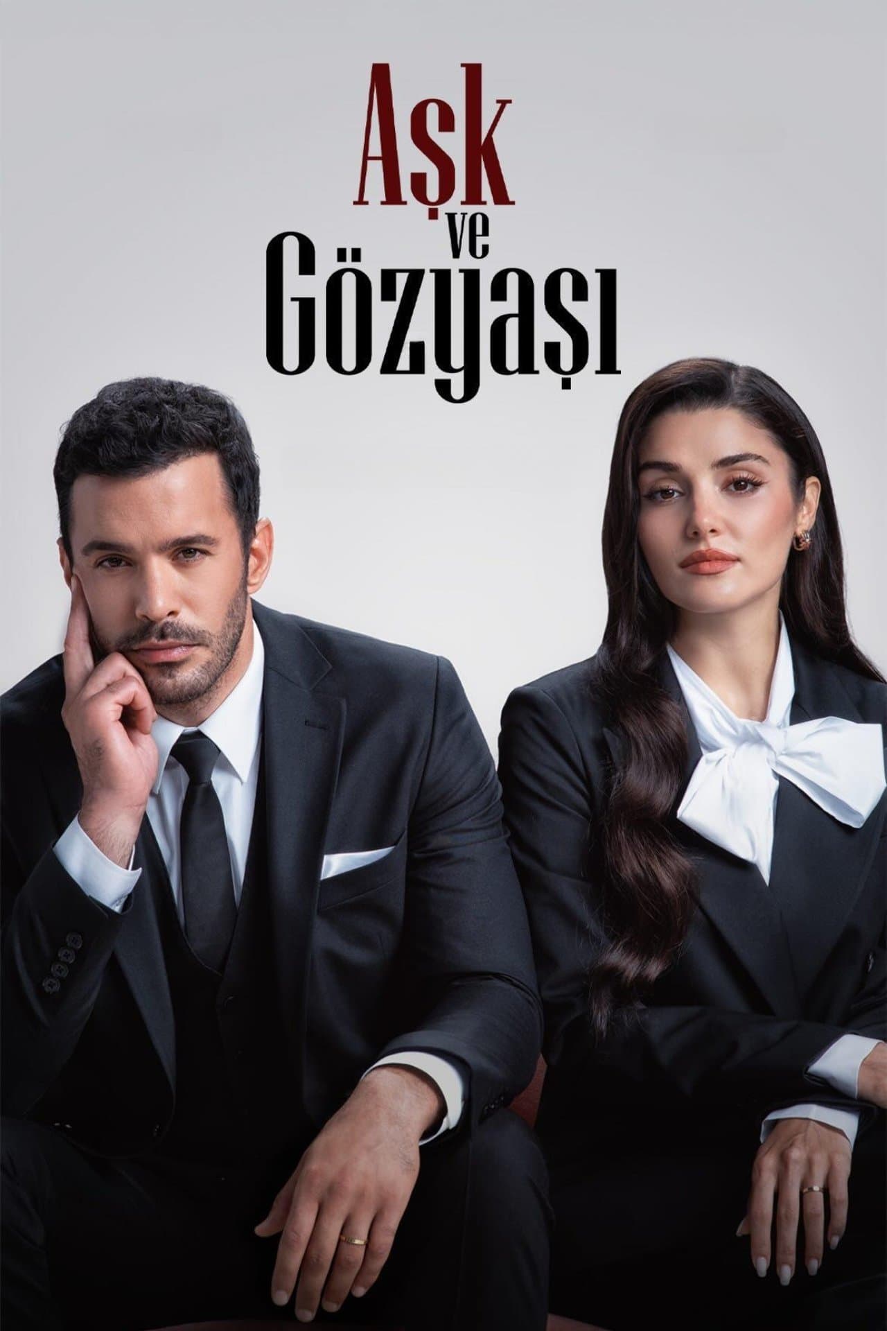 Aşk ve Gözyaşı streaming