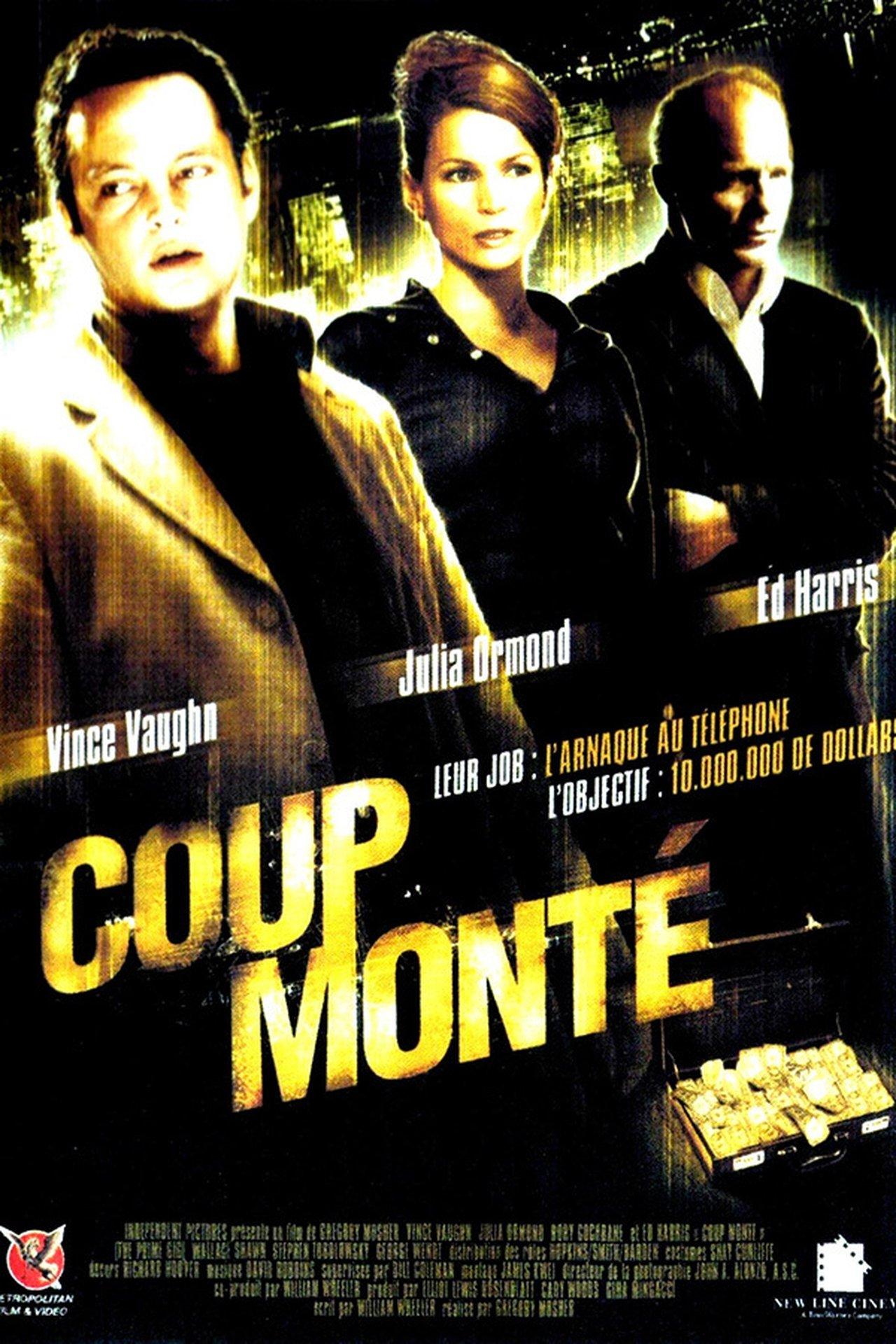 Coup Monté streaming