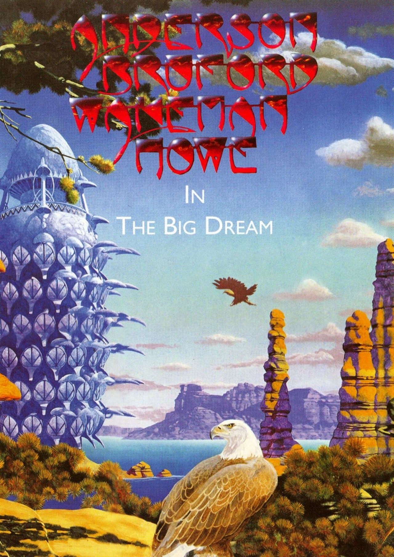 Anderson Bruford Wakeman Howe In The Big Dream streaming