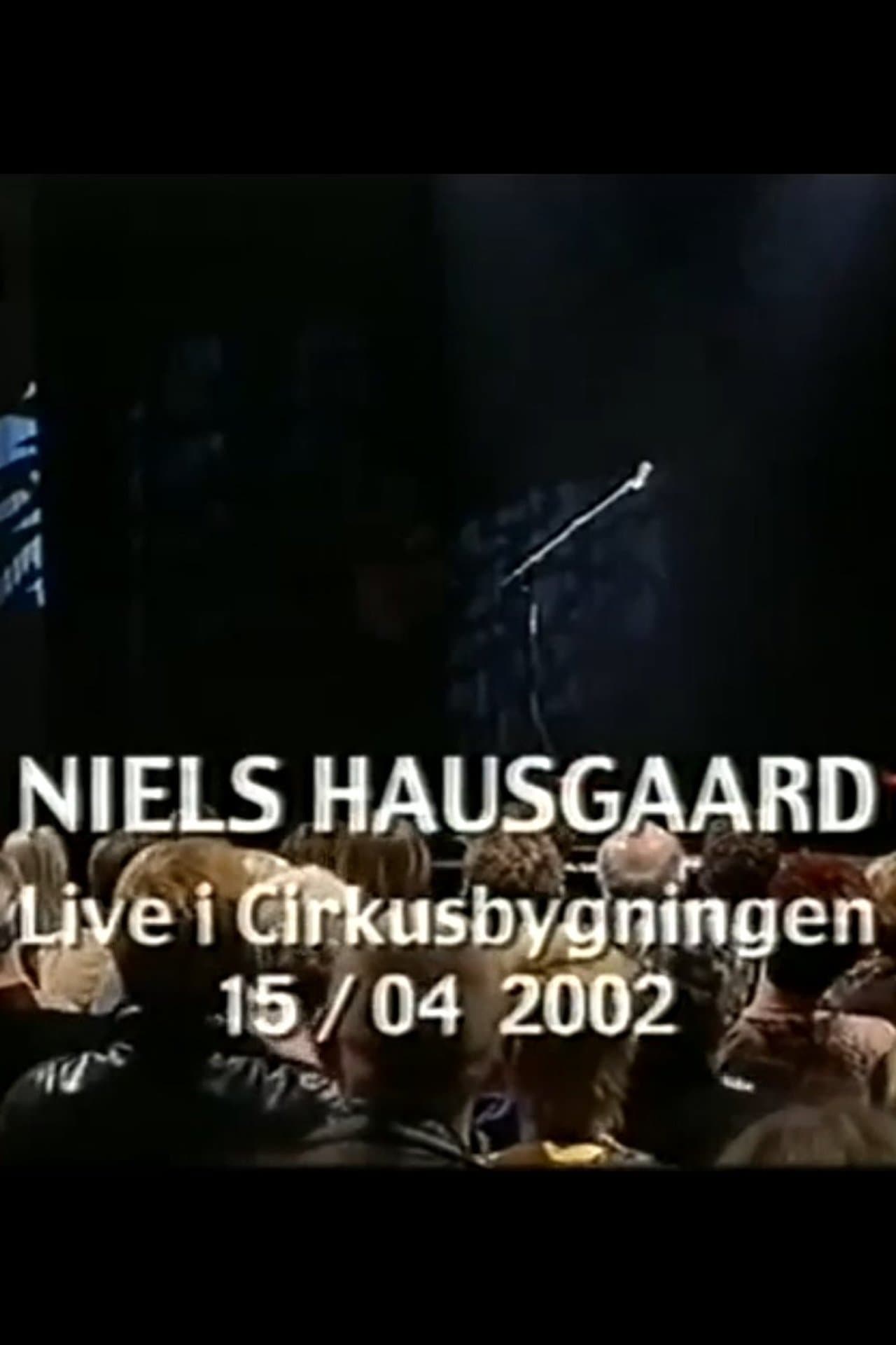 Niels Hausgaard: Live i Cirkusbygningen streaming