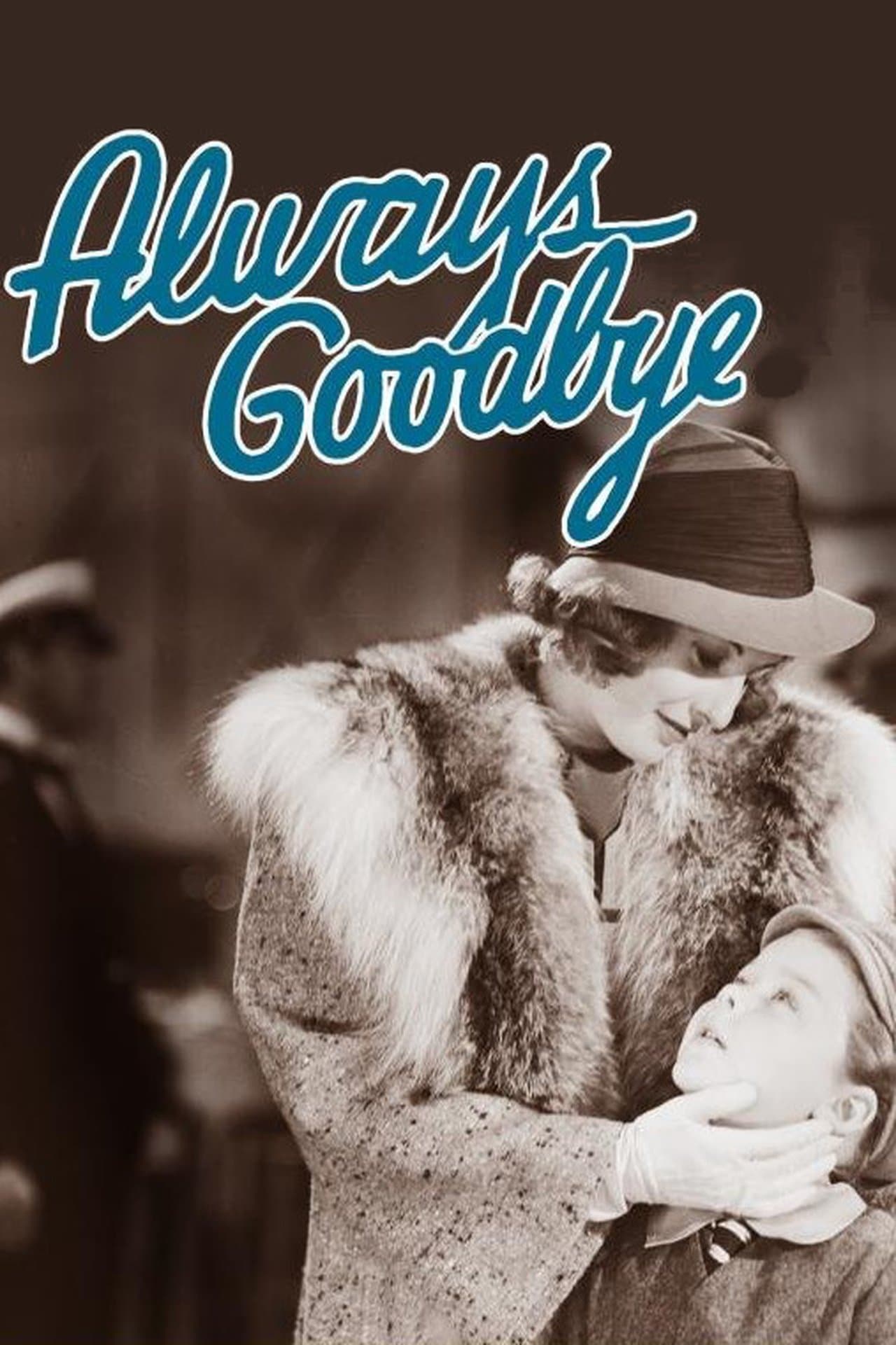 Always Goodbye streaming