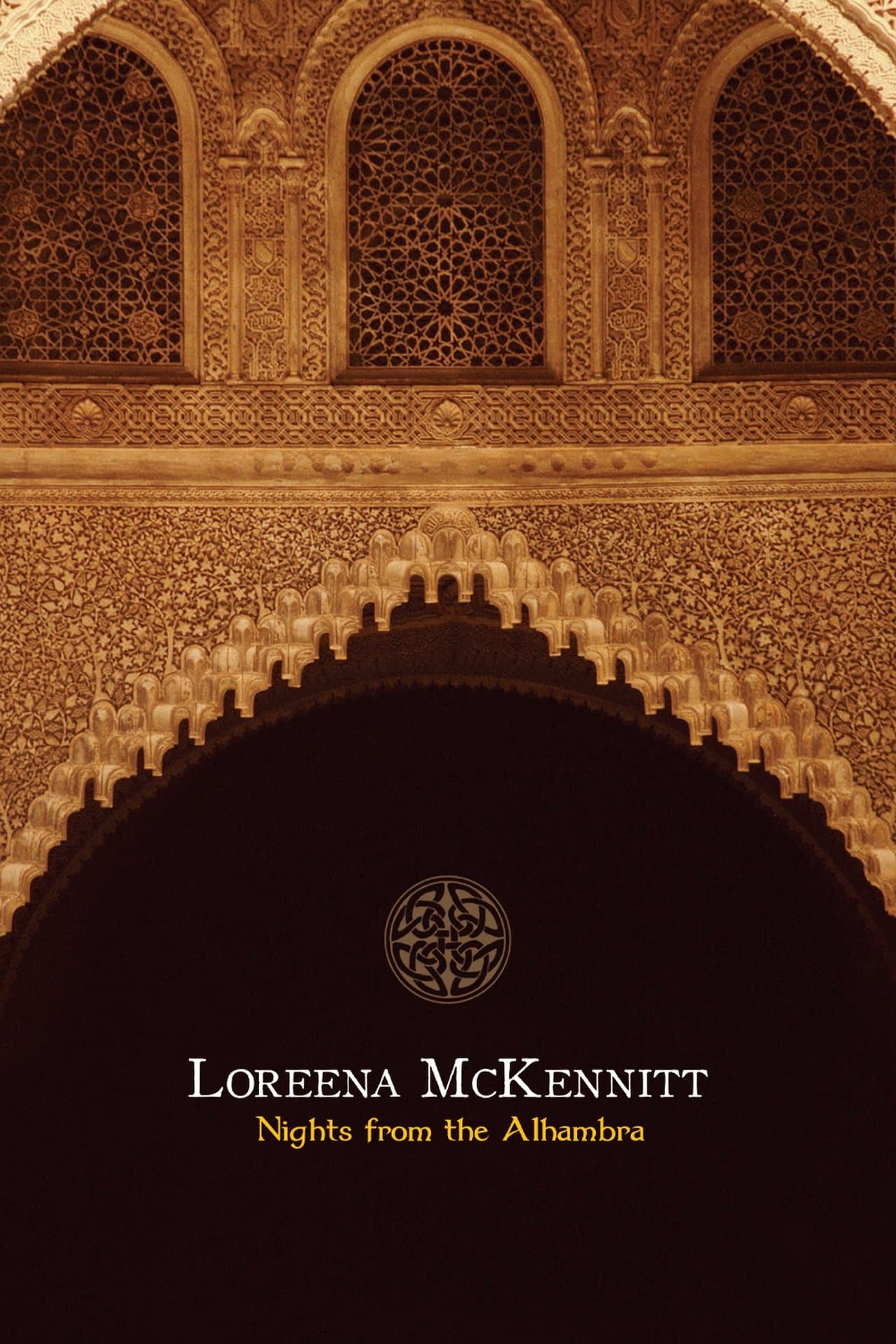 Loreena McKennitt: Nights from the Alhambra streaming