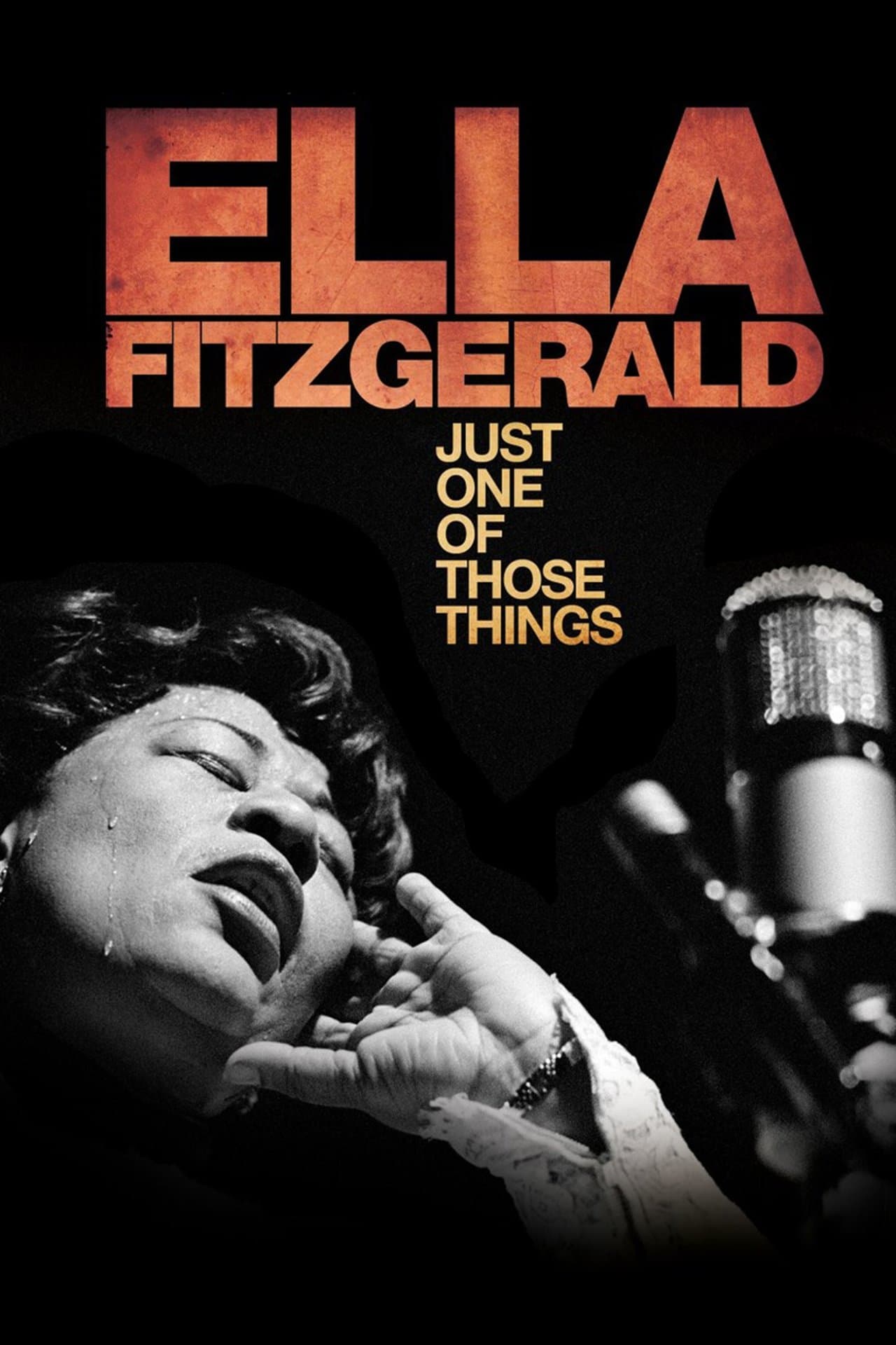 Ella Fitzgerald: Just One of Those Things streaming