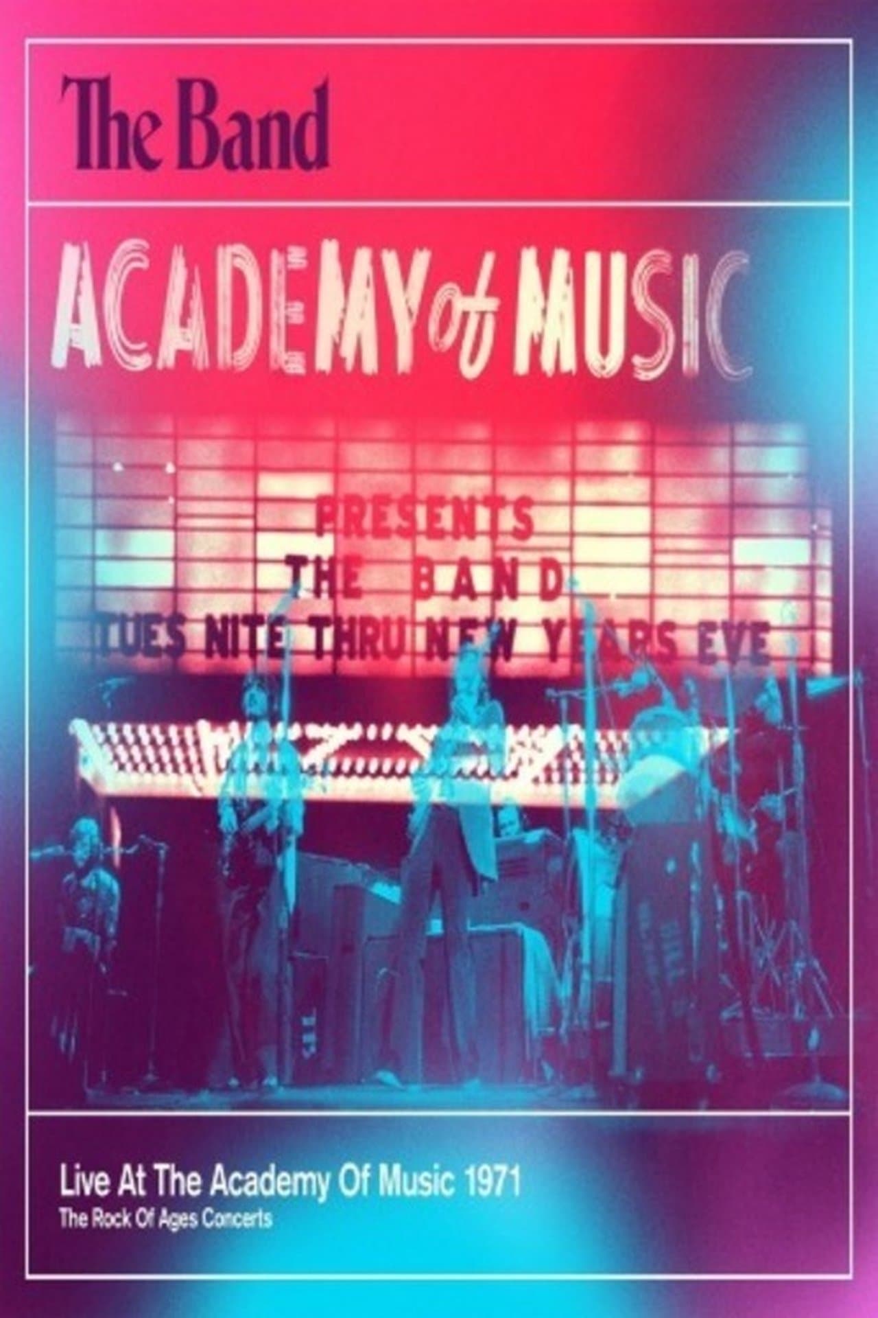 The Band - Live At The Academy Of Music 1971 streaming