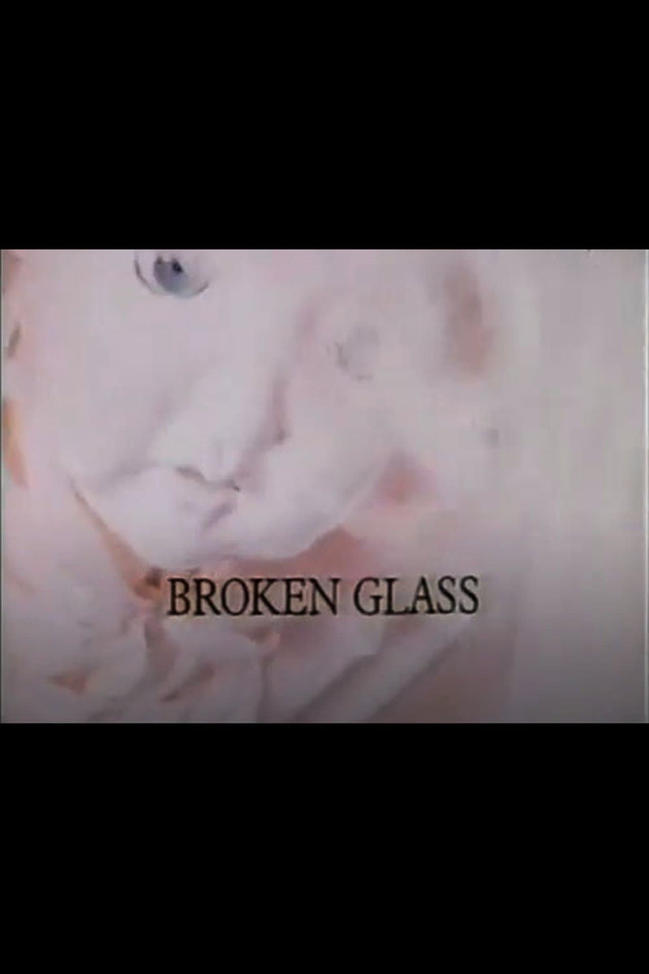 Broken Glass streaming