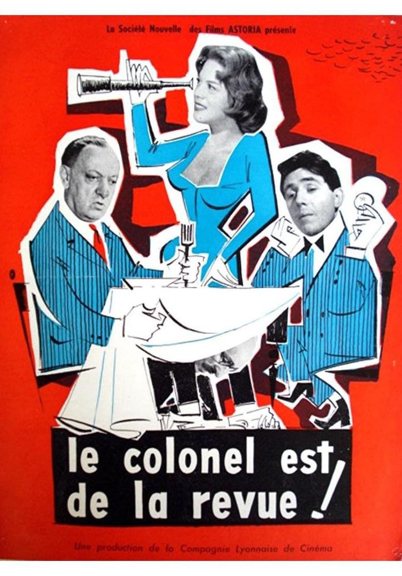 Le colonel est de la revue streaming