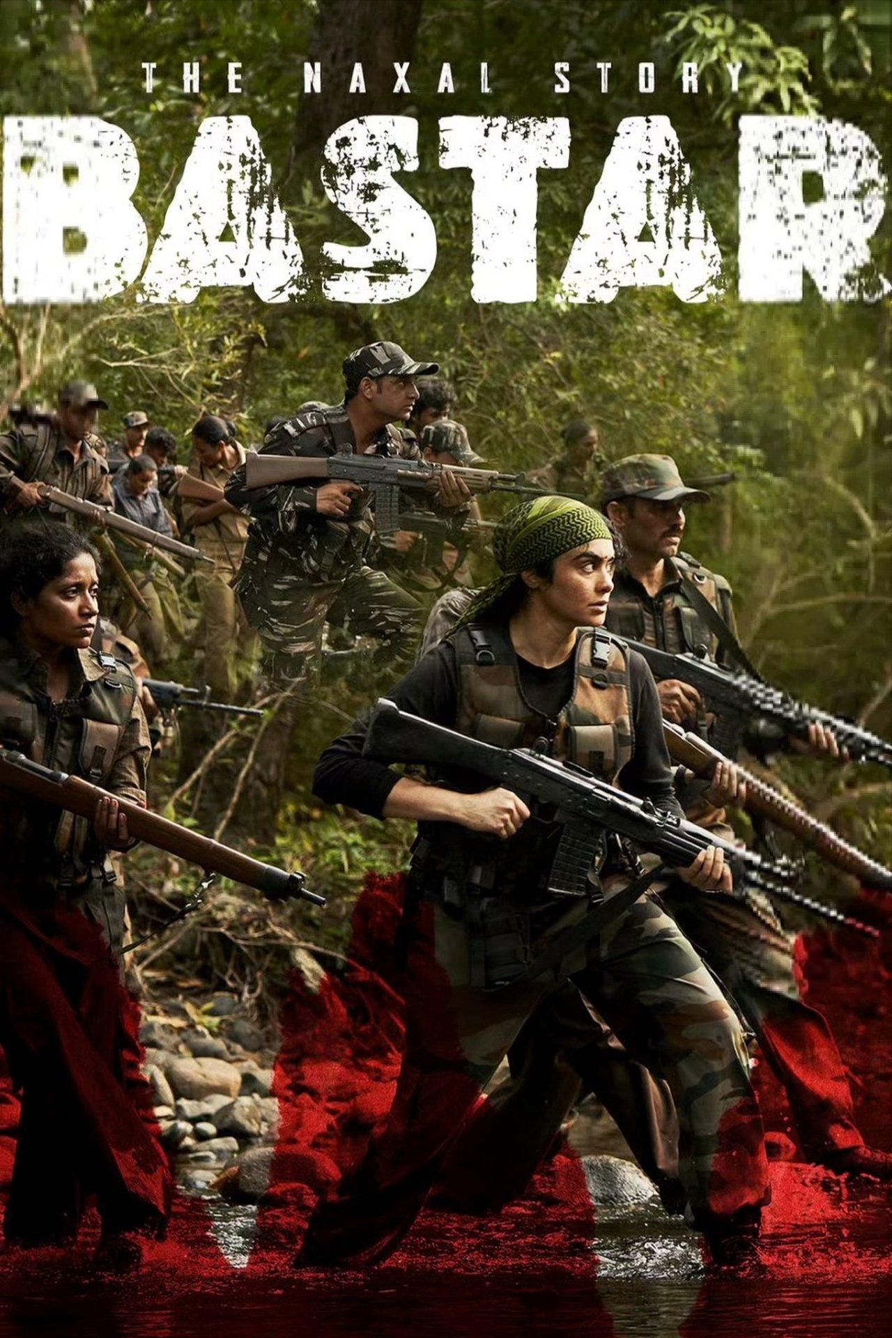 बस्तर: द नक्सल स्टोरी streaming