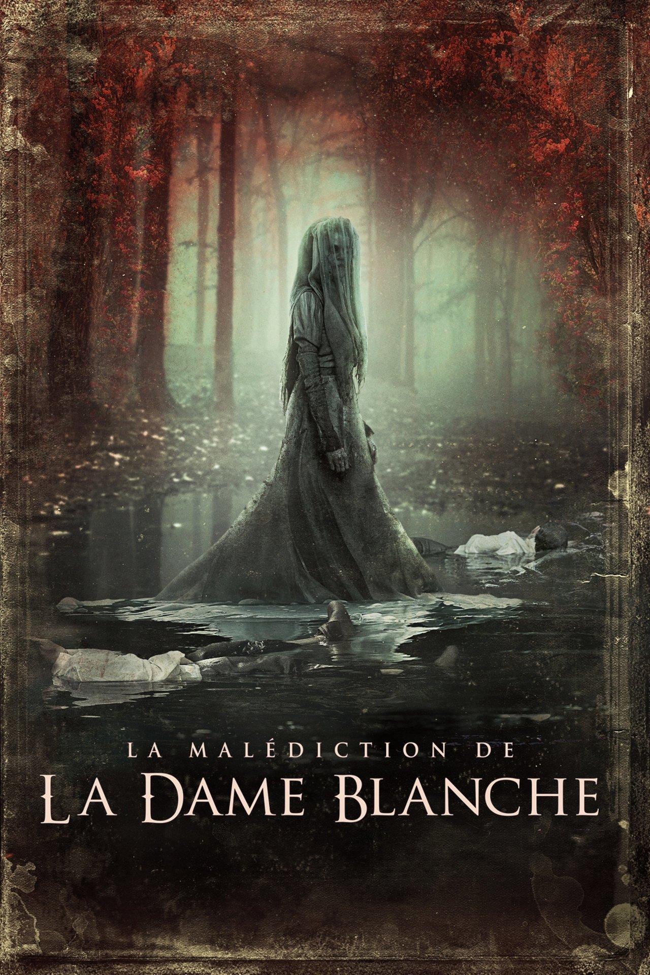 La Malédiction de la Dame Blanche streaming