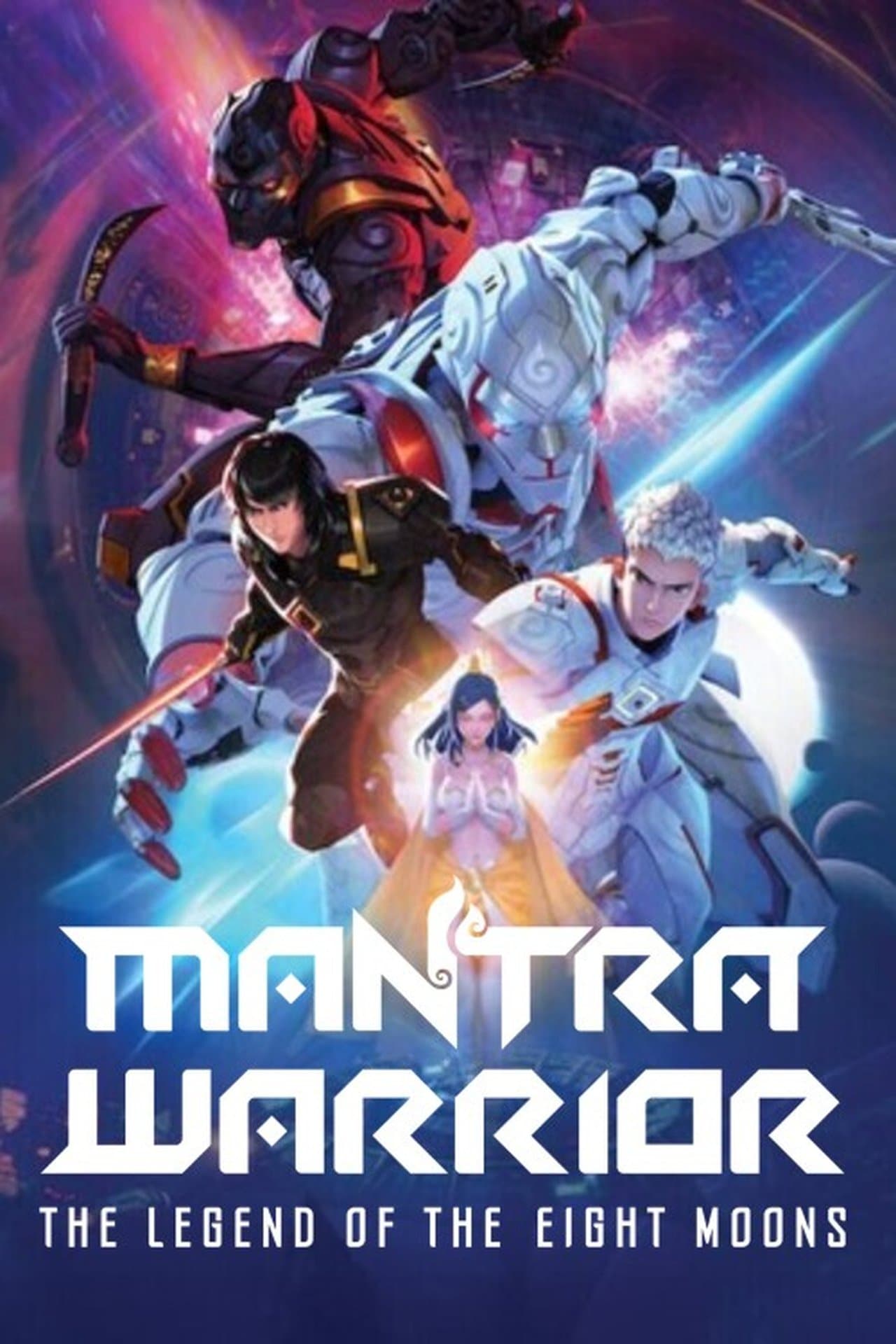 Mantra Warrior: The Legend of The Eight Moons streaming