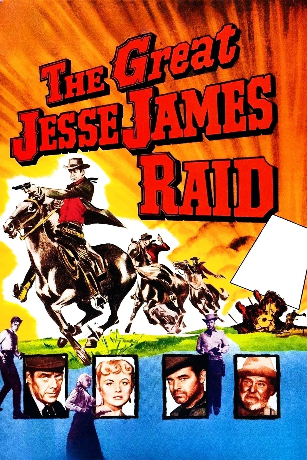 The Great Jesse James Raid streaming