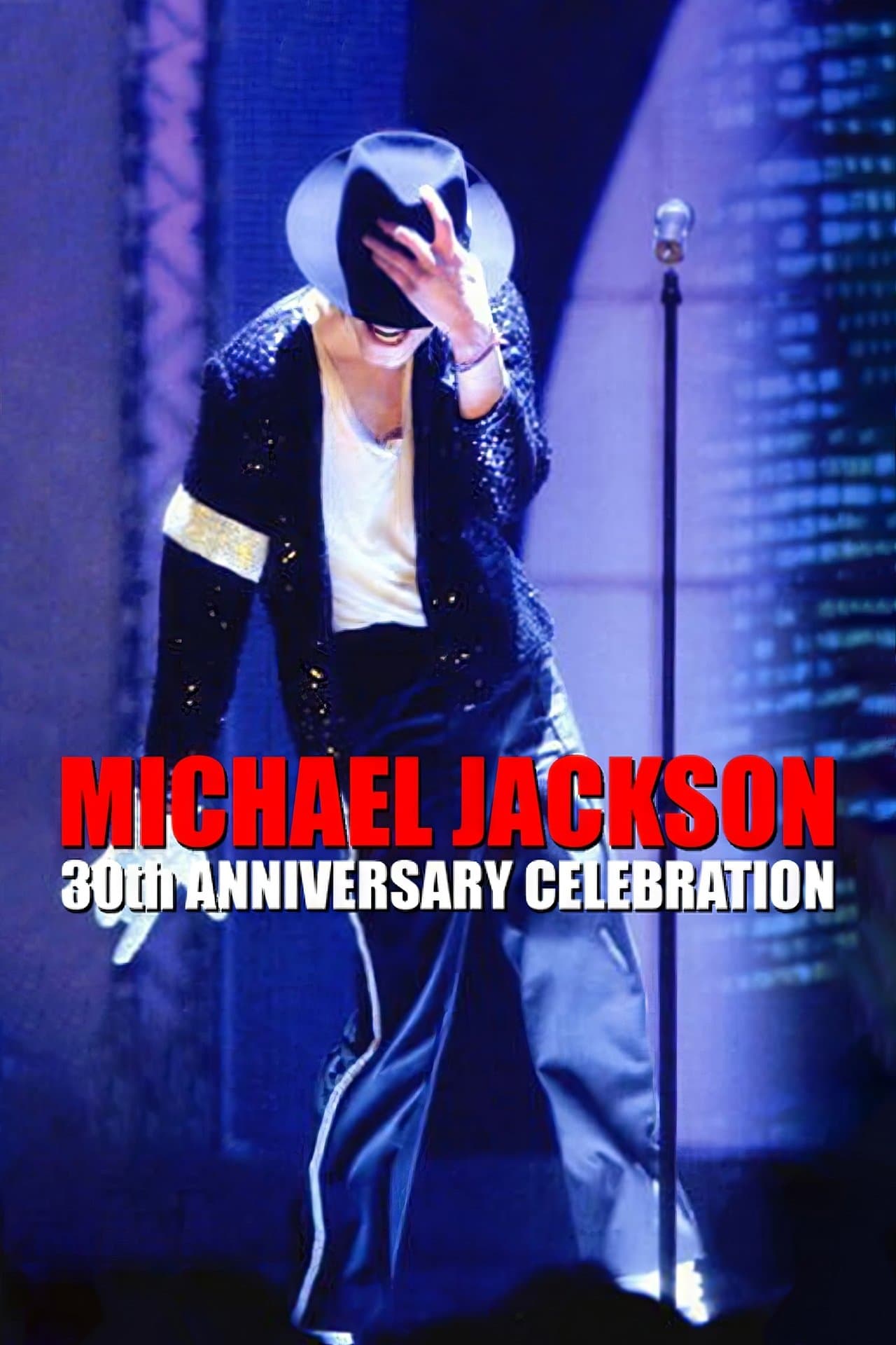 Michael Jackson: 30th Anniversary Celebration streaming