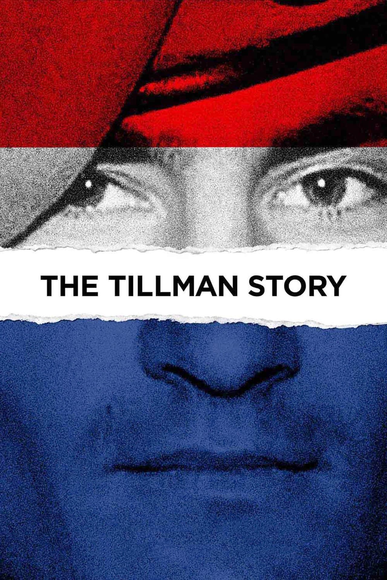 The Tillman Story streaming