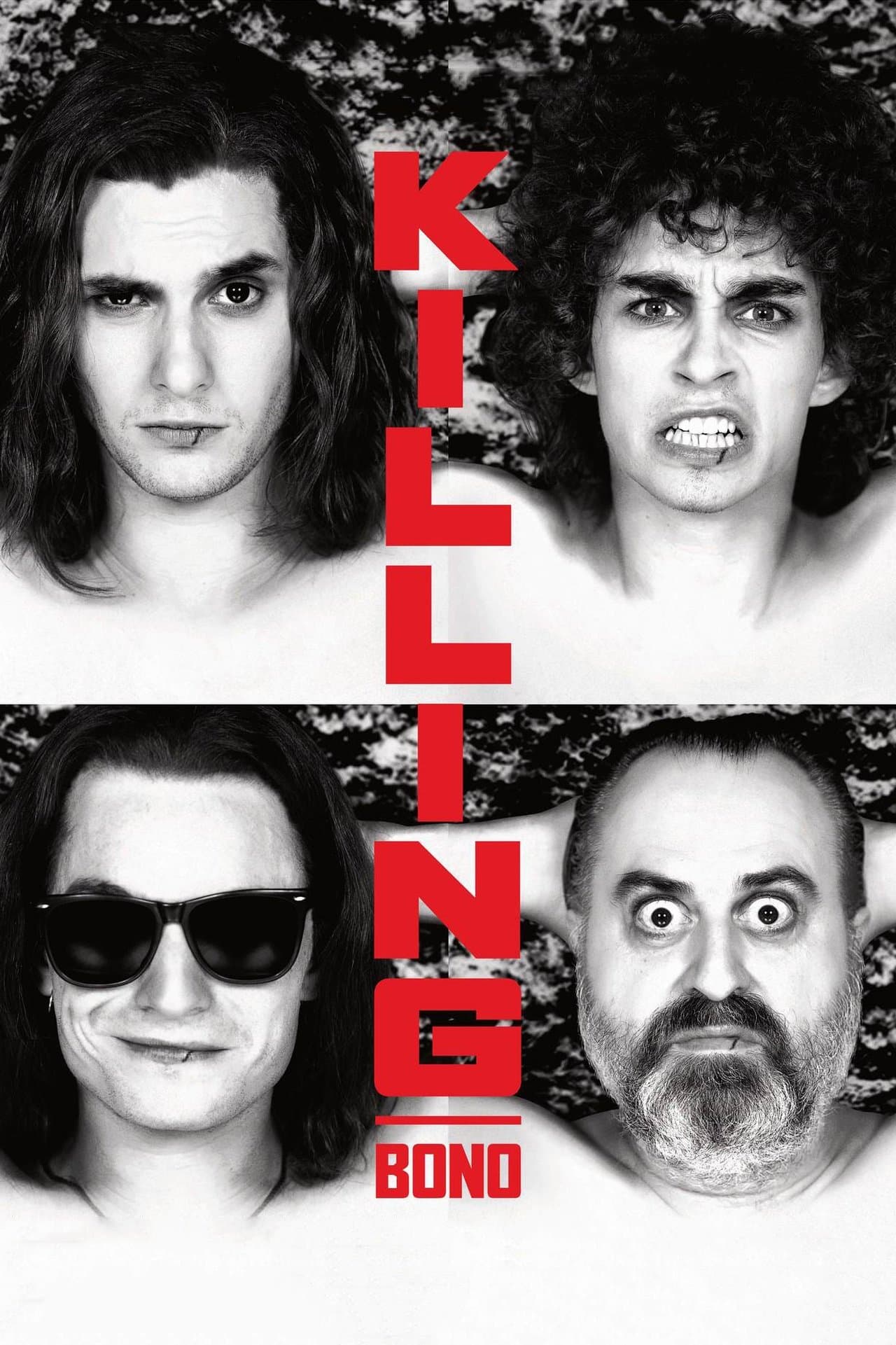 Killing Bono streaming