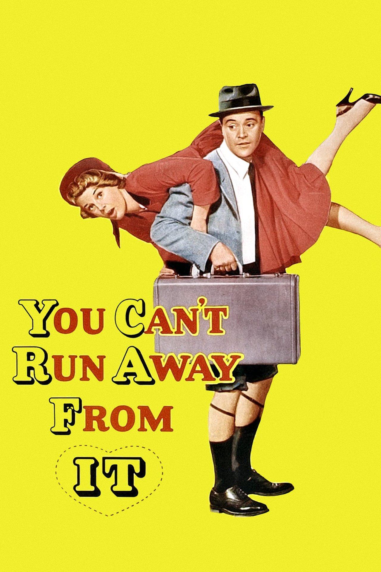 You Can't Run Away from It streaming