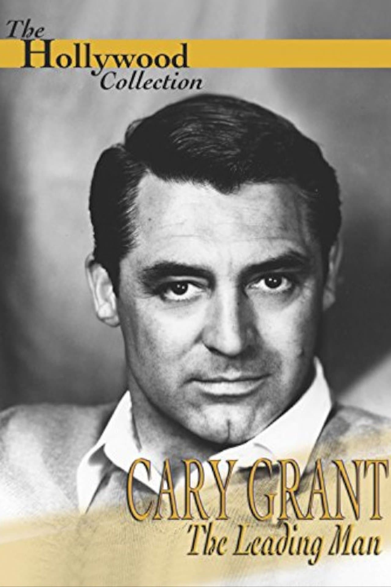 Cary Grant: A Celebration of a Leading Man streaming